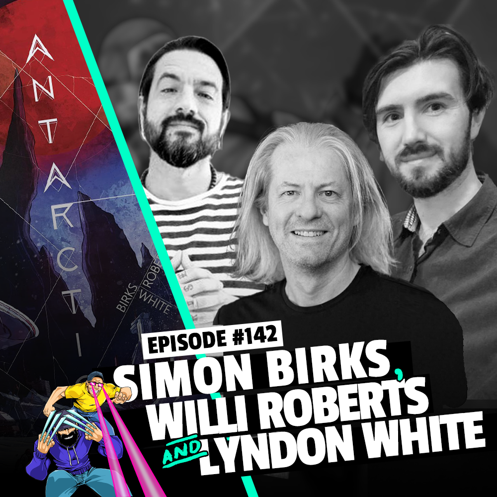 #142: Simon Birks, Willi Roberts and Lyndon White
