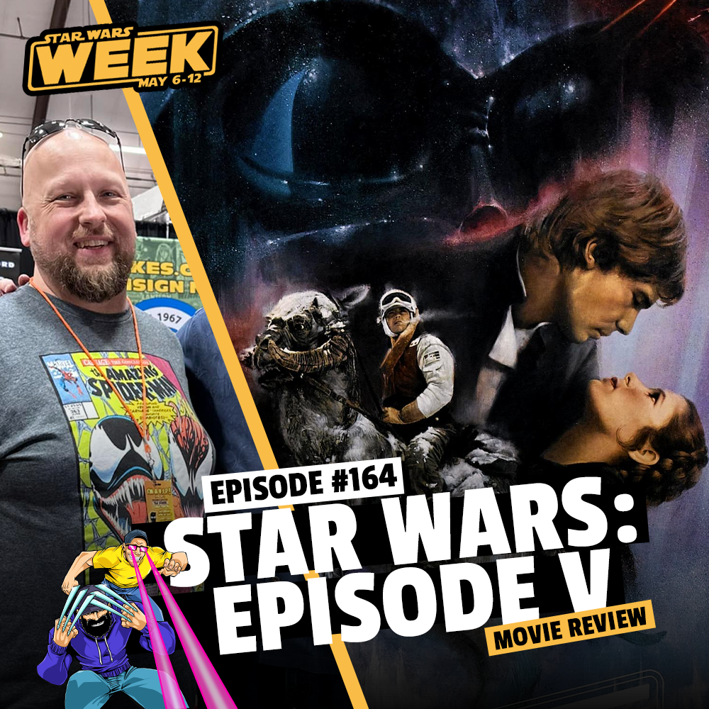 #164: Star Wars: Empire Strikes Back Movie Review