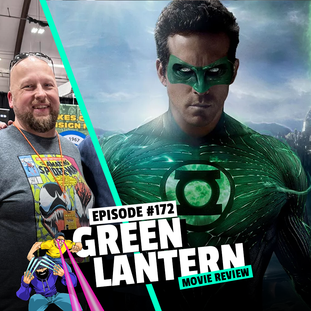#172: Green Lantern Movie Review