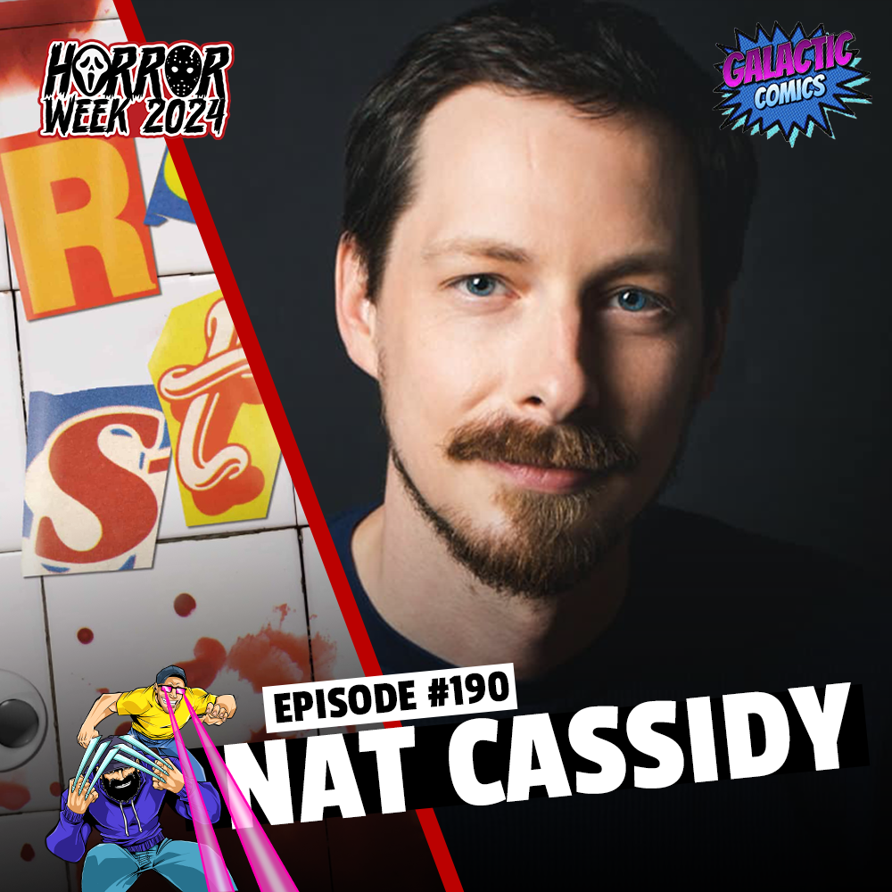 #190: Nat Cassidy // Horror Week