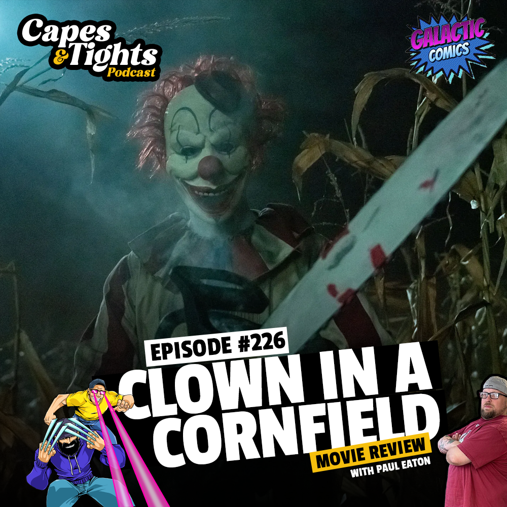 #226: Clown in a Cornfield Movie Review