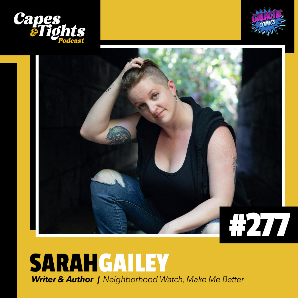 #277: Sarah Gailey - Neighborhood Watch Writer