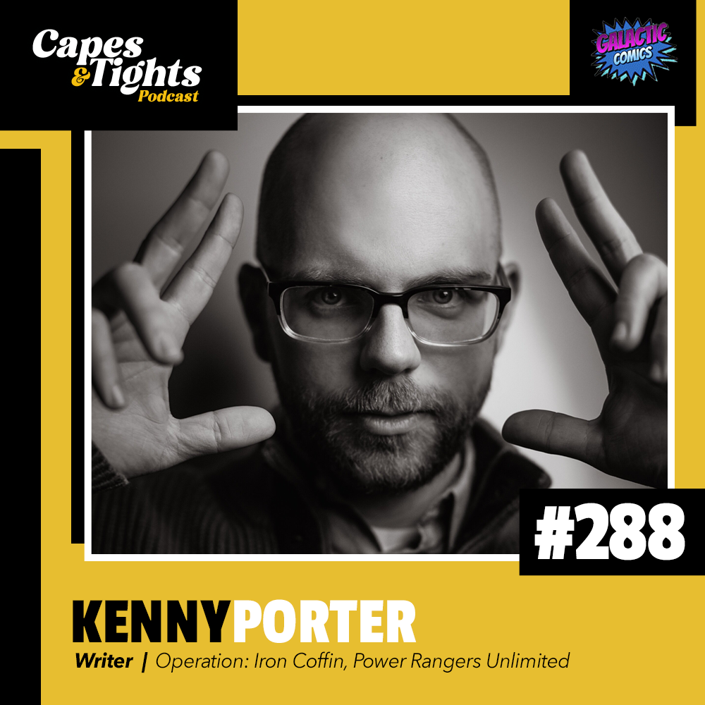 #288: Kenny Porter - Writer of Operation: Iron Coffin