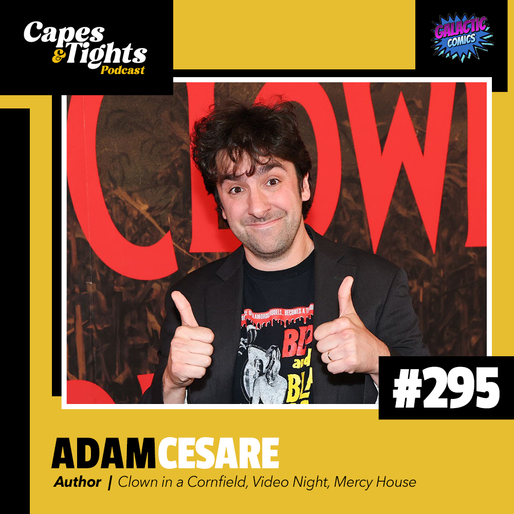 #295: Adam Cesare - Author of Clown in a Cornfield
