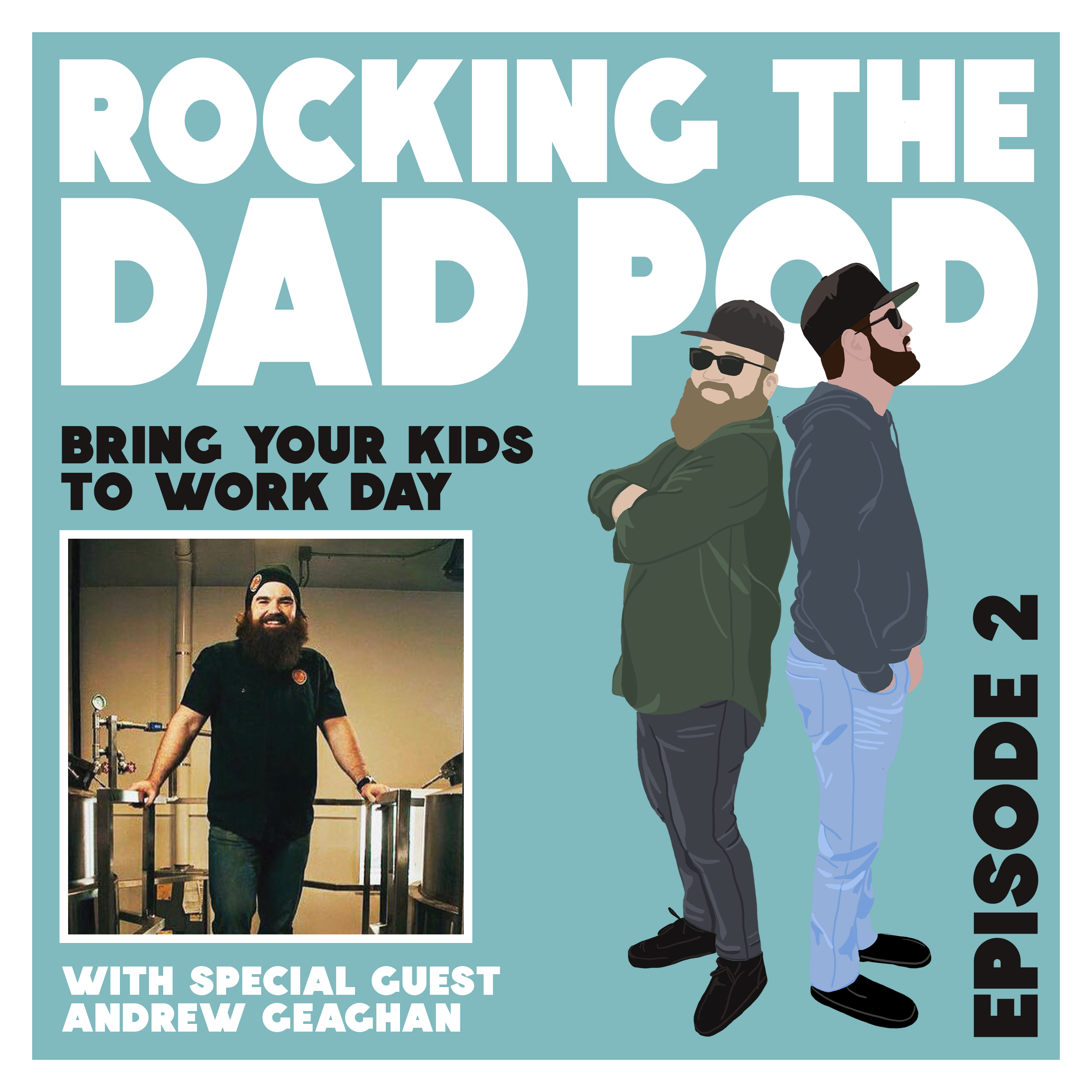 #2: Bring Your Kids To Work Day