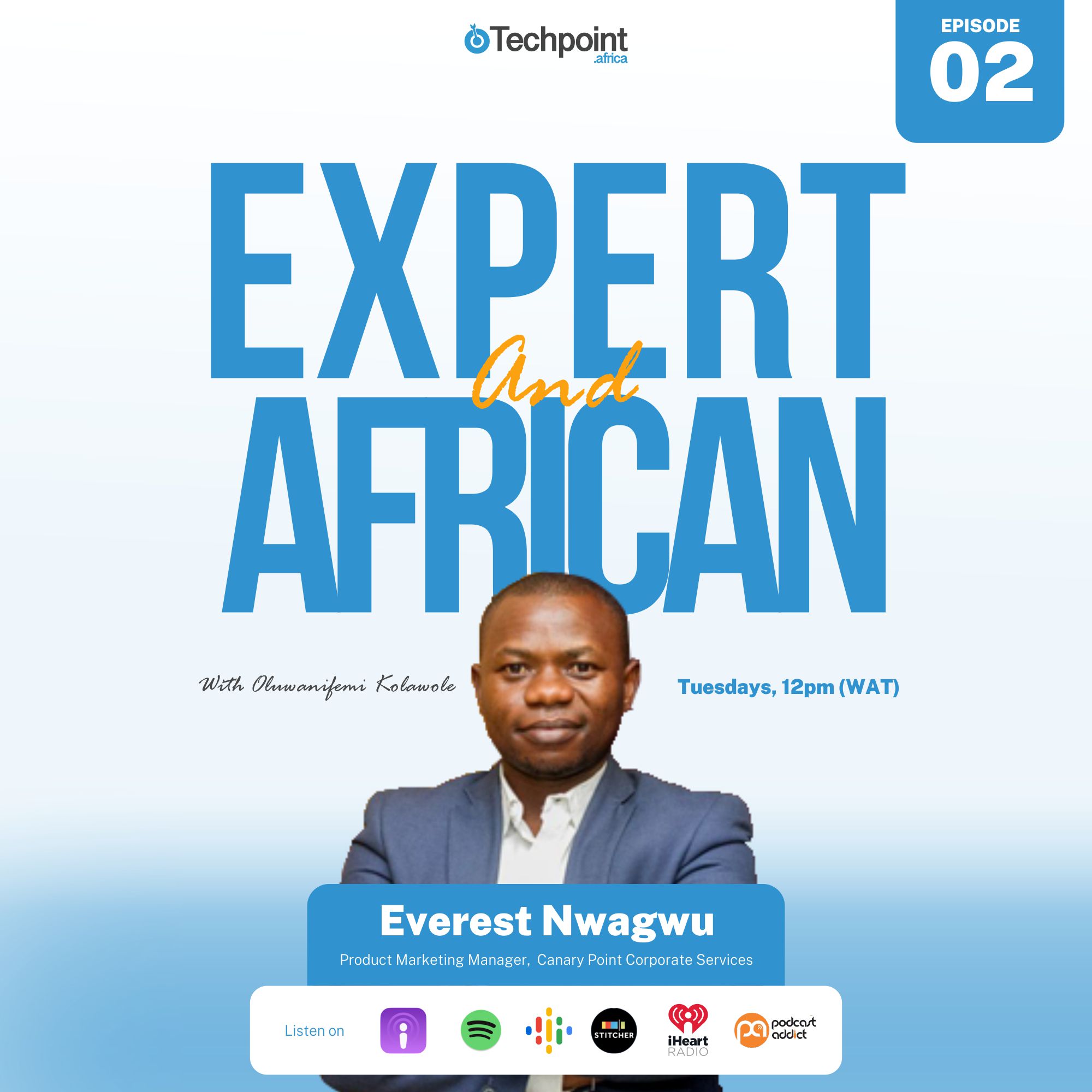 Everest Nwagwu: Product Marketing expert