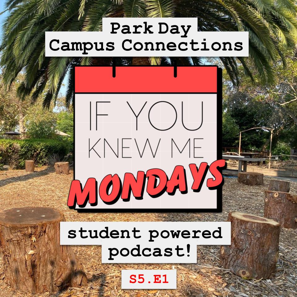 IYKMM SEASON 5 Opener!!! Park Day Campus Connections