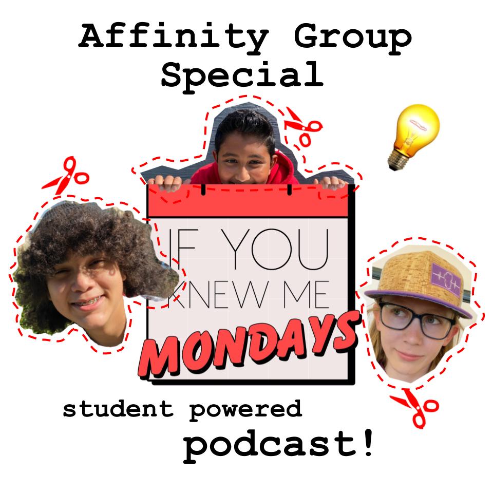 IYKMM Student Affinity Group Special!