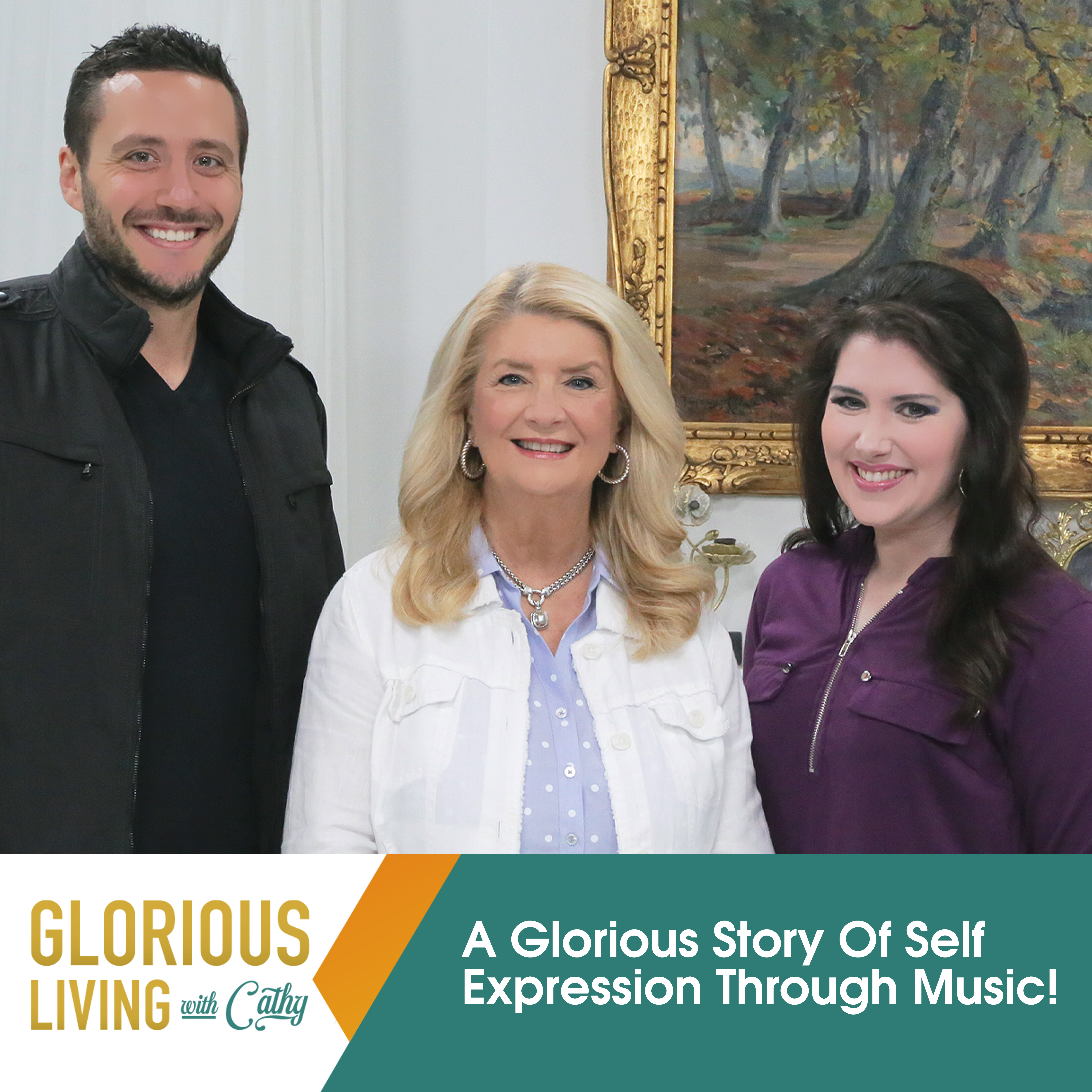 Glorious Living with Cathy: Self Expression Through Music! 