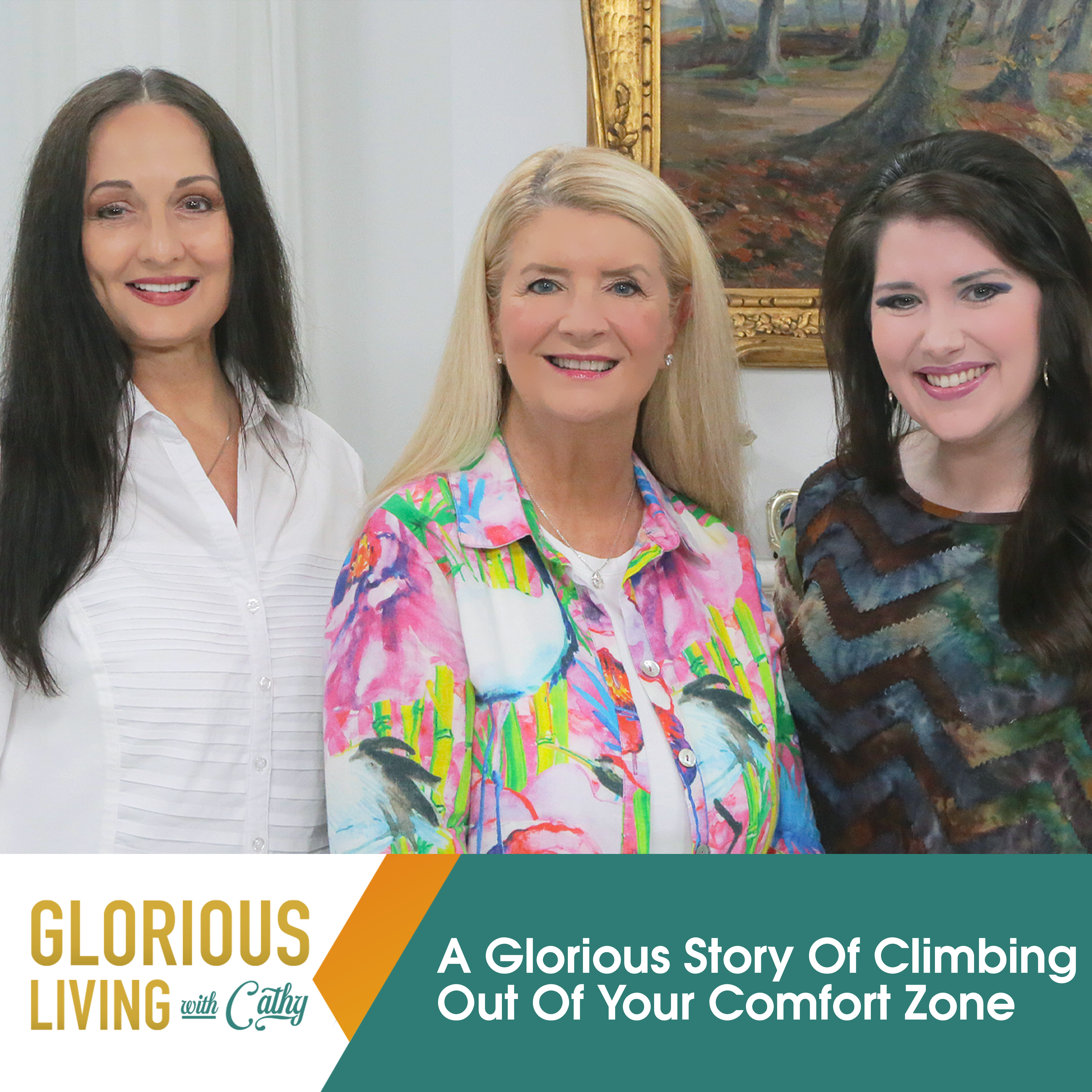 Glorious Living with Cathy: Climbing Out Of Your Comfort Zone