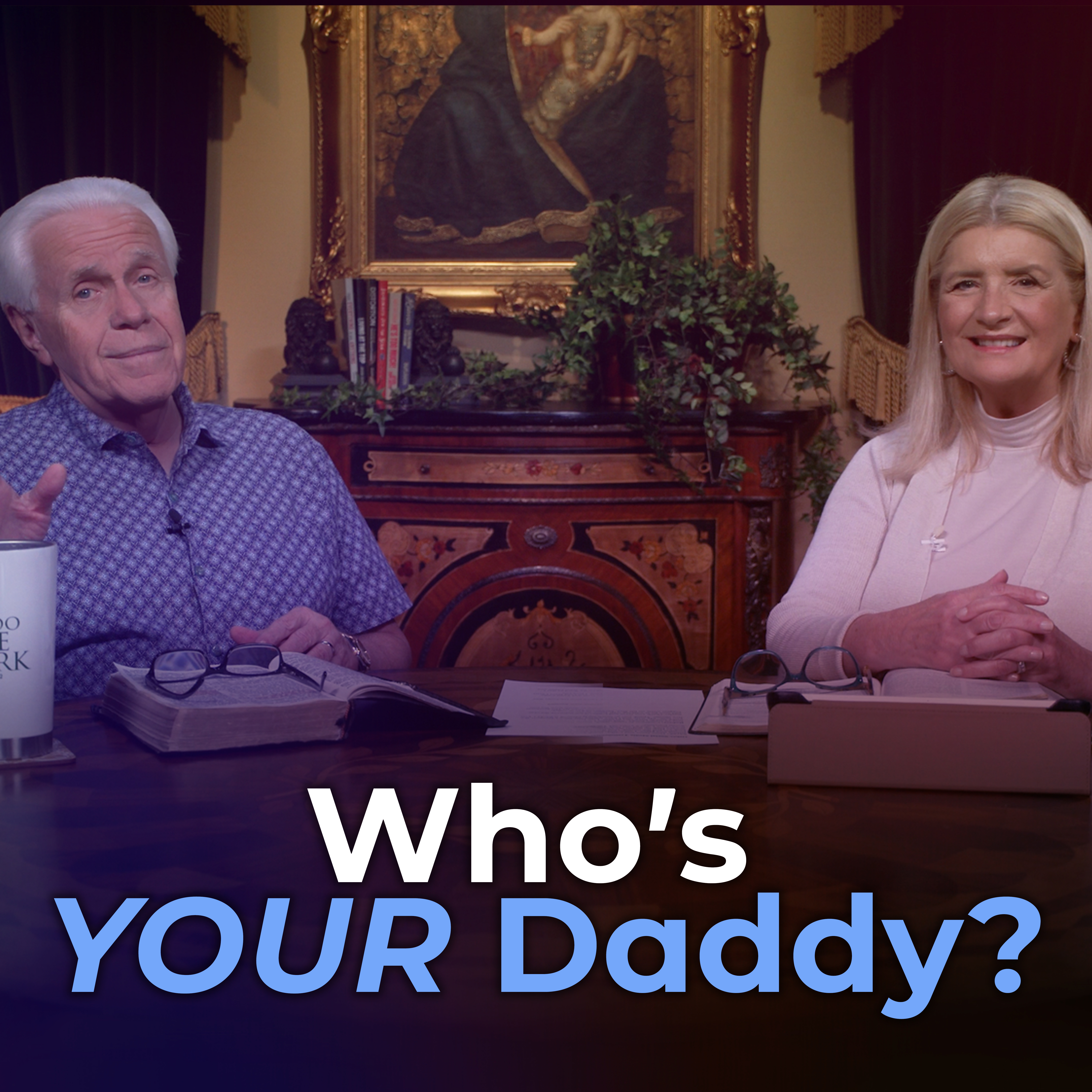 Who’s Your Daddy?