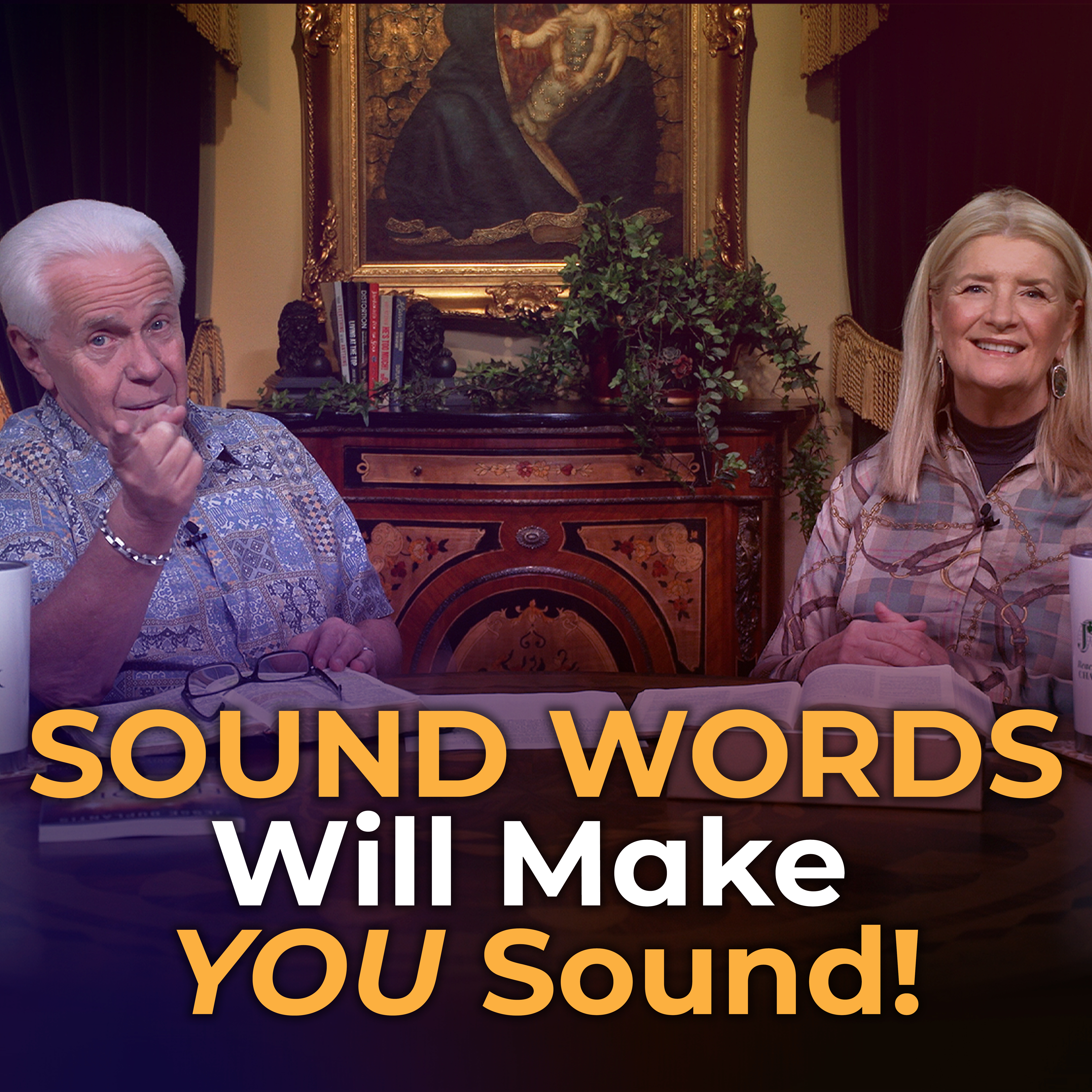 Sound Words Will Make YOU Sound!