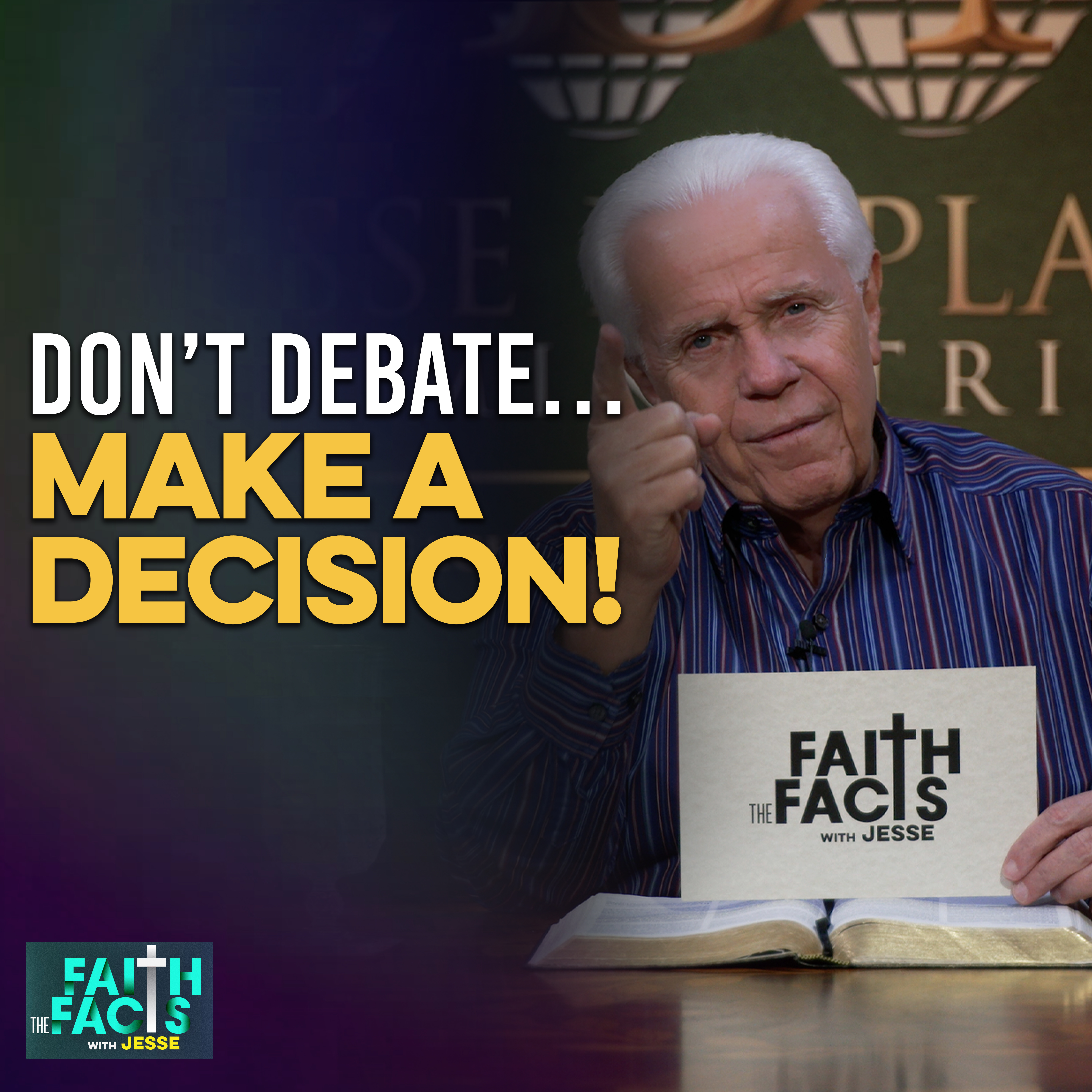 Don't Debate...Make A Decision!