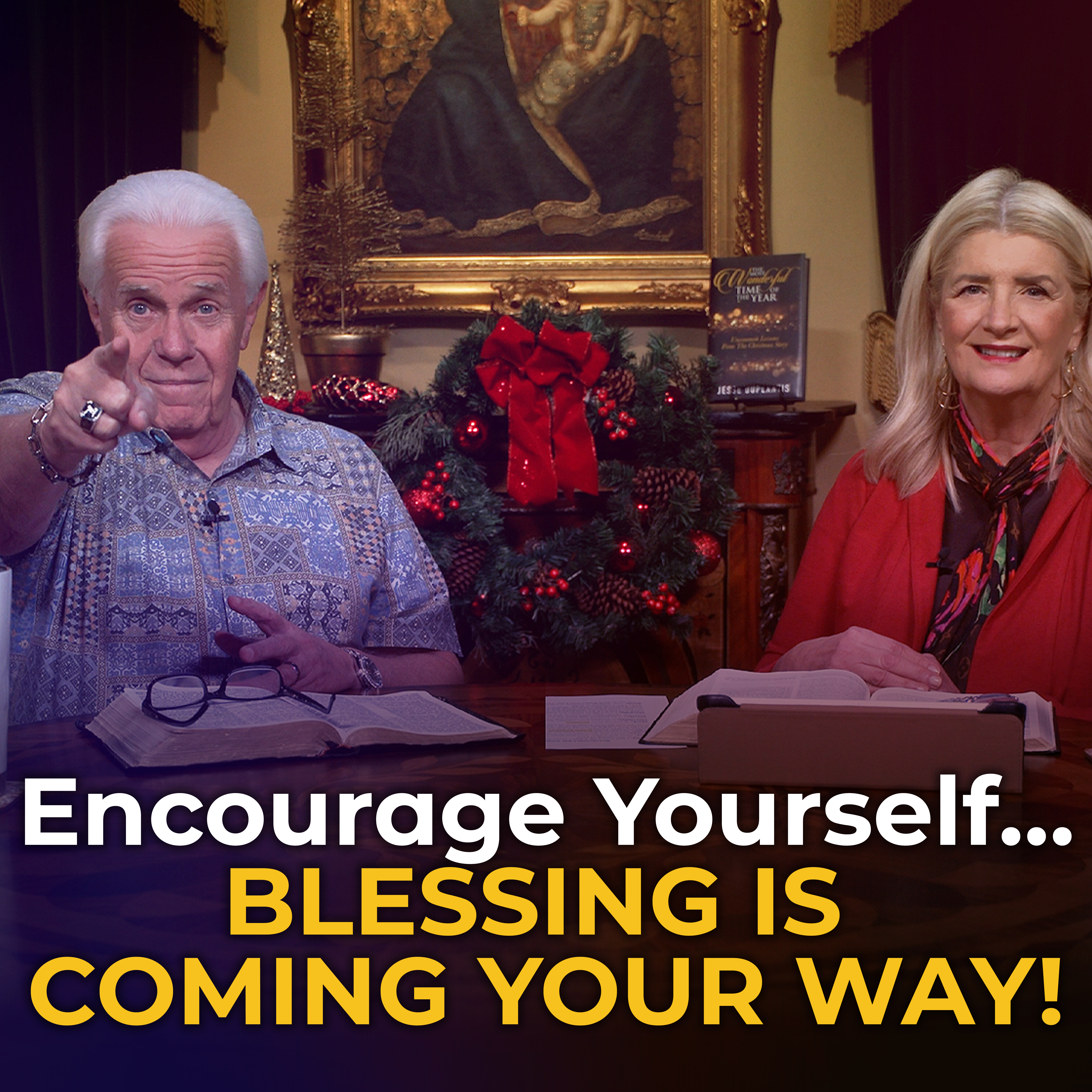 Encourage Yourself…Blessing Is Coming Your Way!