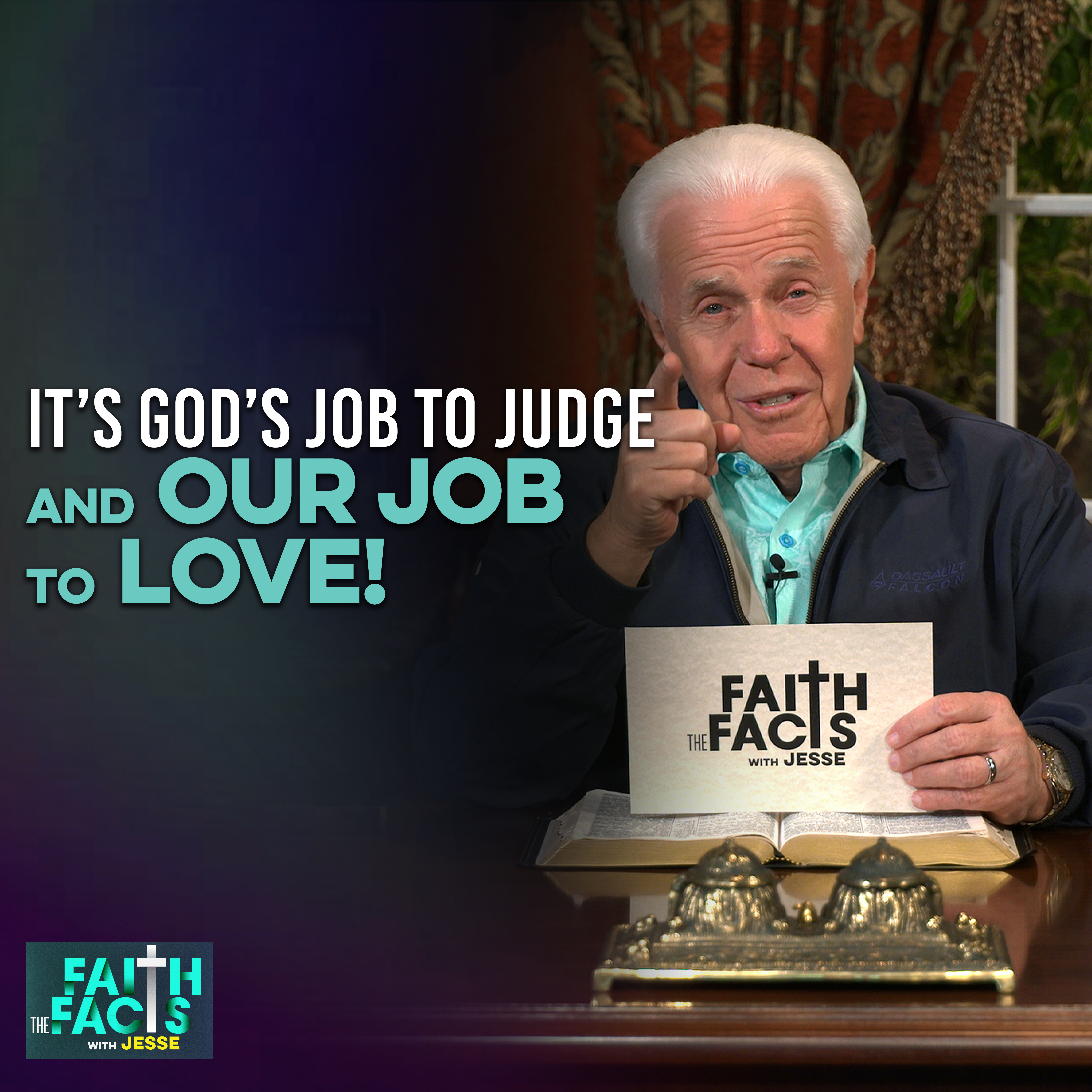 It’s God’s Job To Judge And Our Job To Love!