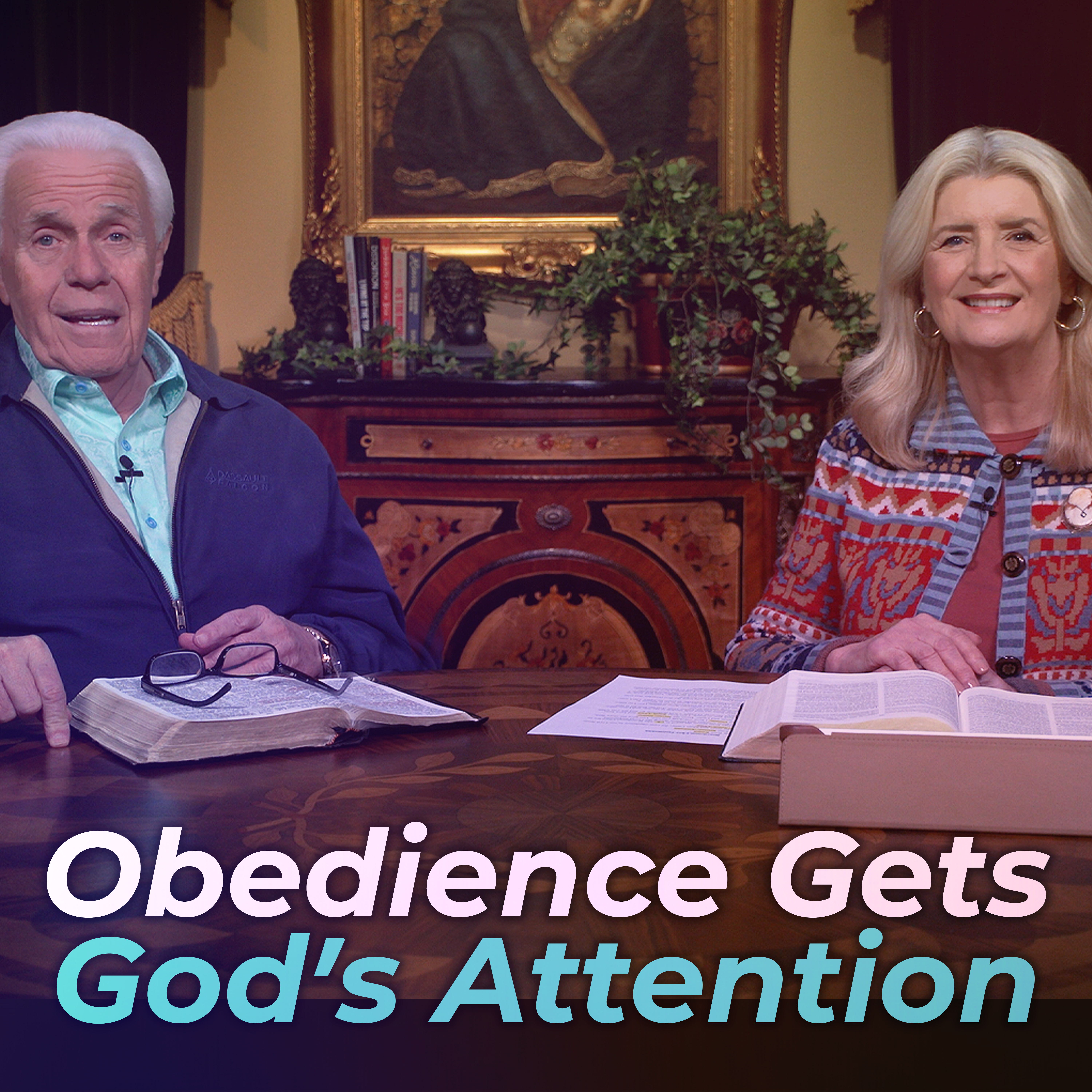 Obedience Gets God’s Attention