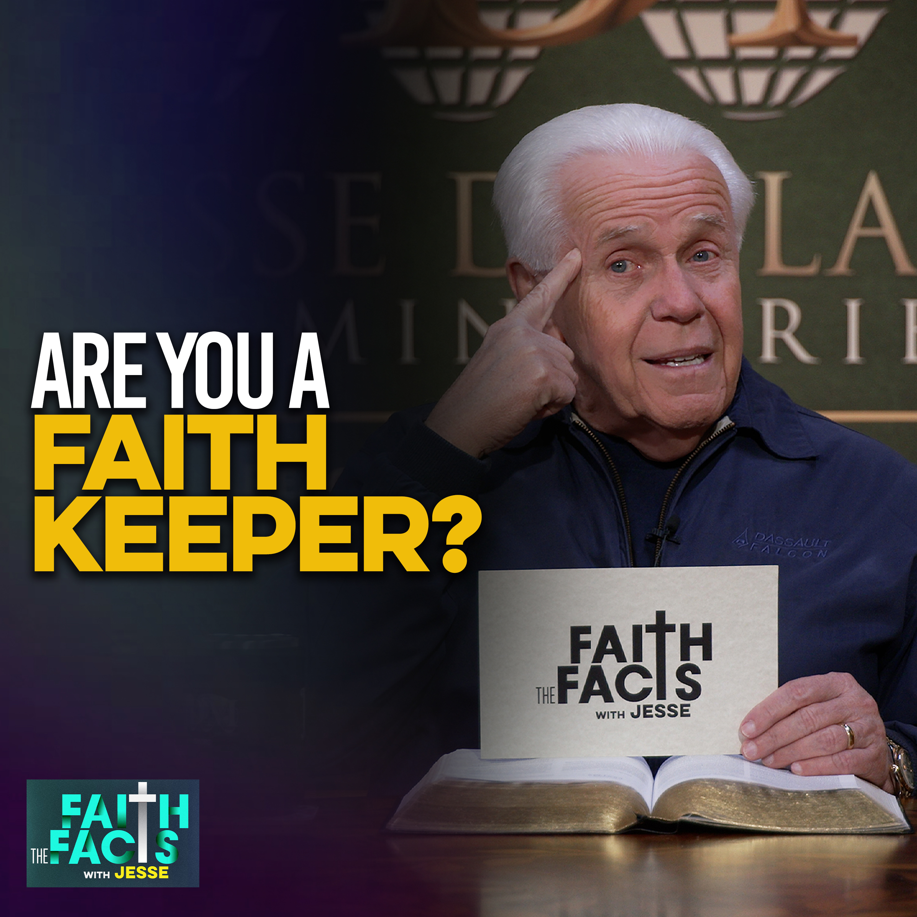  Are You A Faith Keeper? 