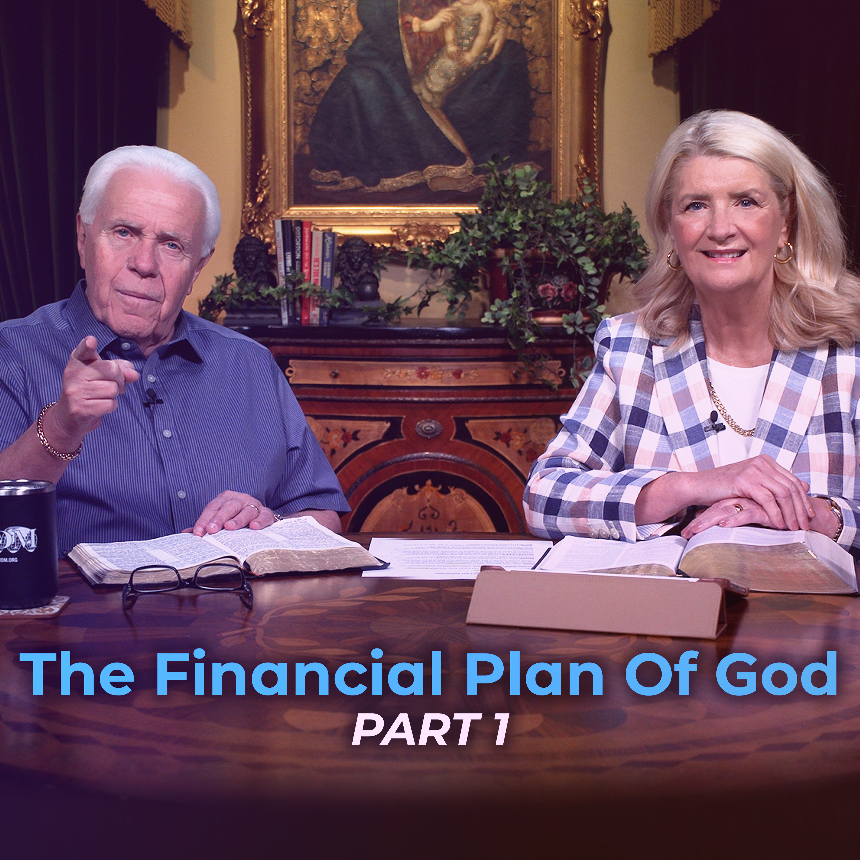 The Financial Plan Of God, Part 1