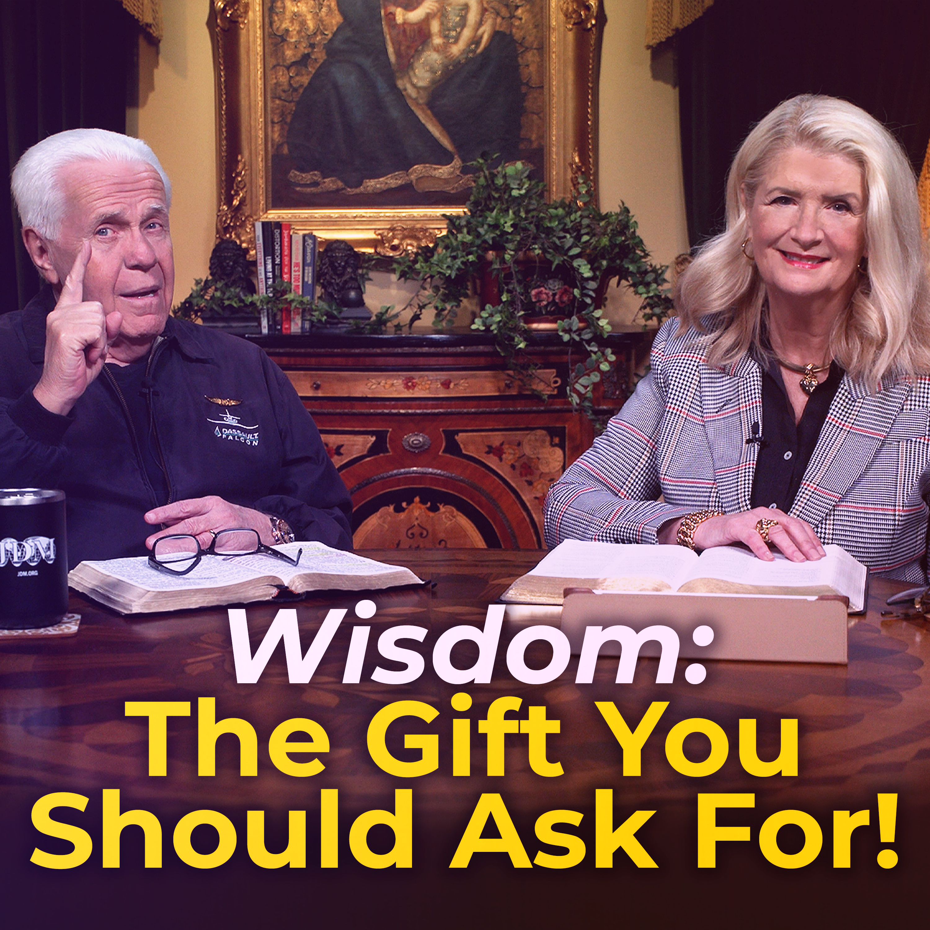 Wisdom…The Gift You Should Ask For! 