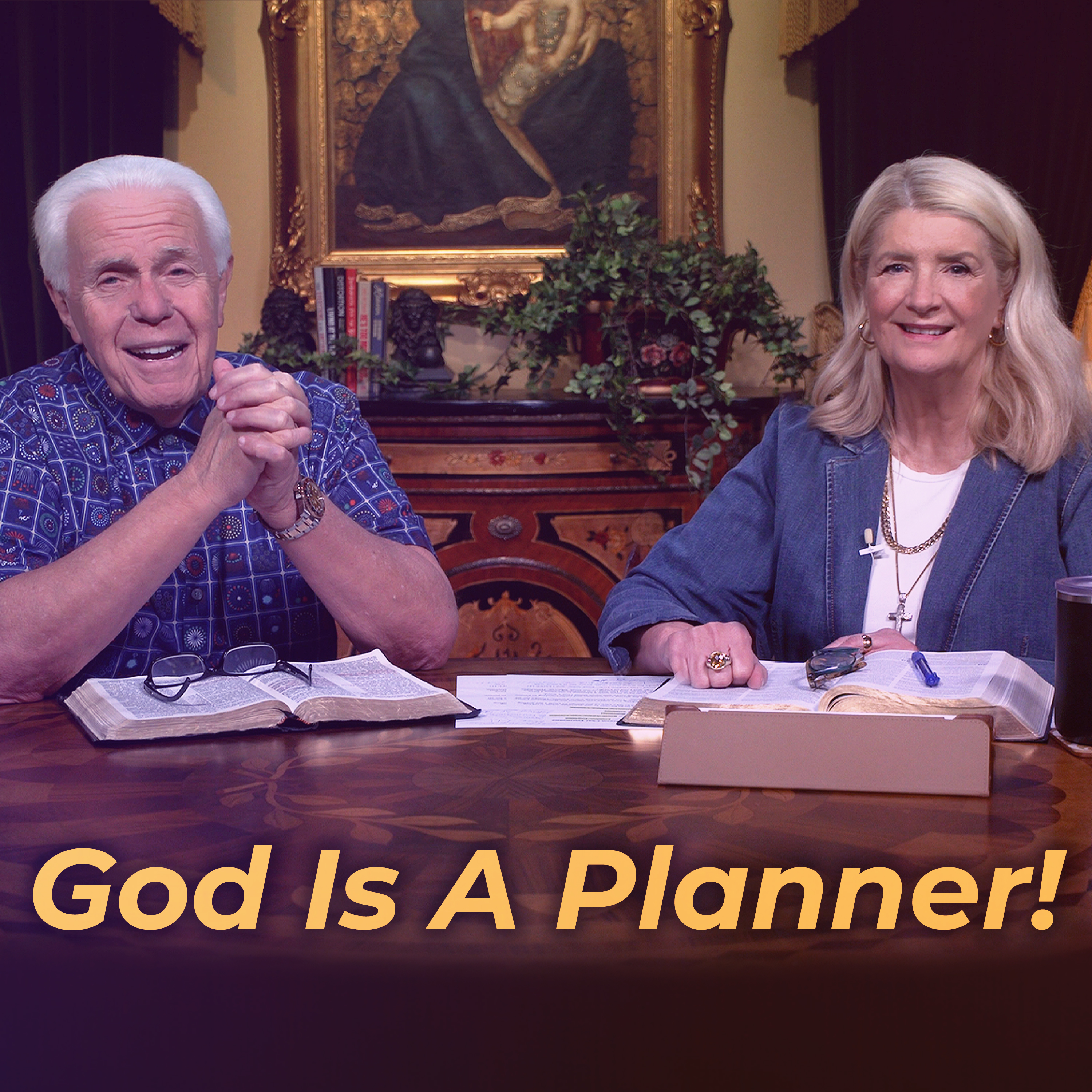 God Is A Planner!