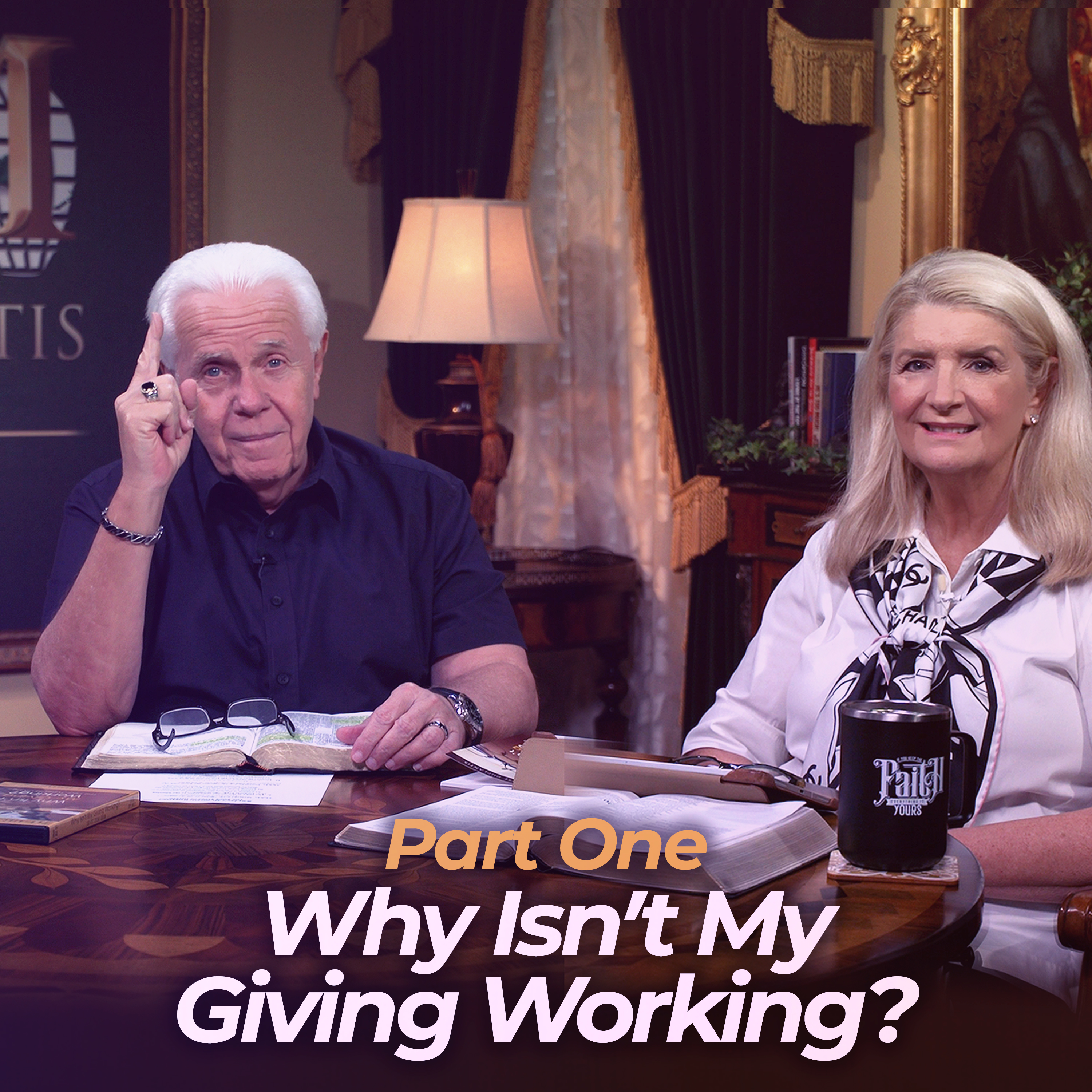 Why Isn't My Giving Working?, Part 1