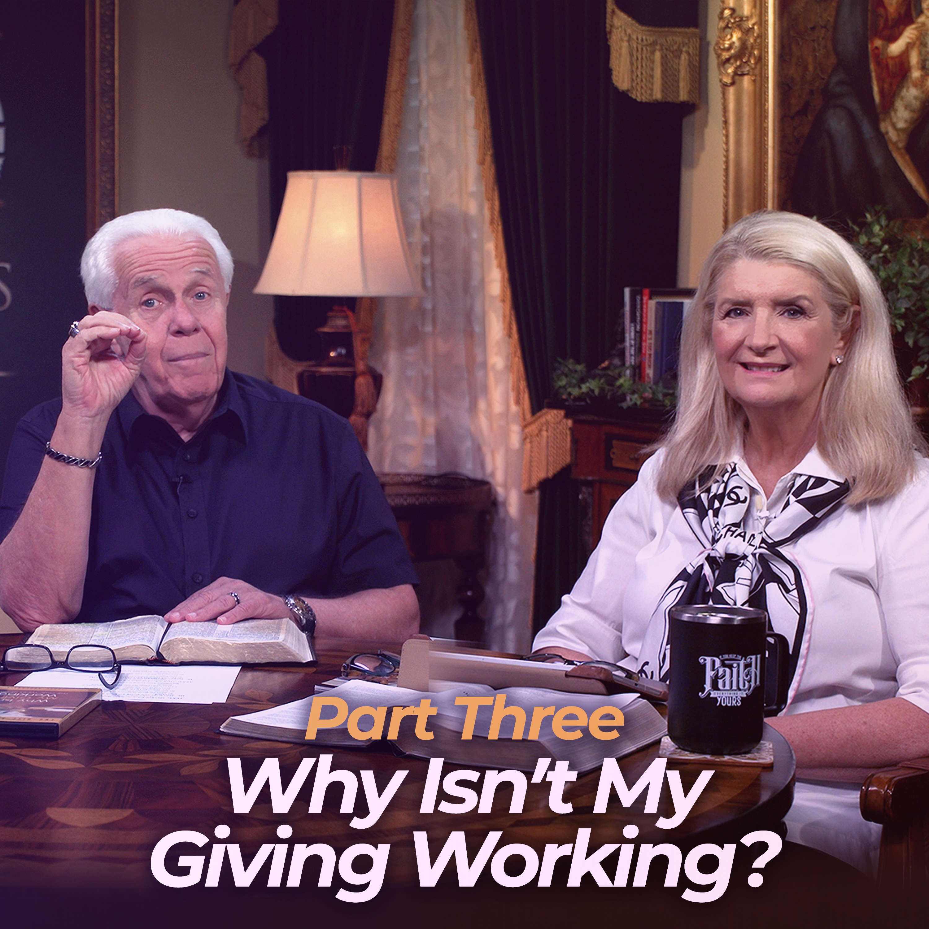 Why Isn't My Giving Working?, Part 3