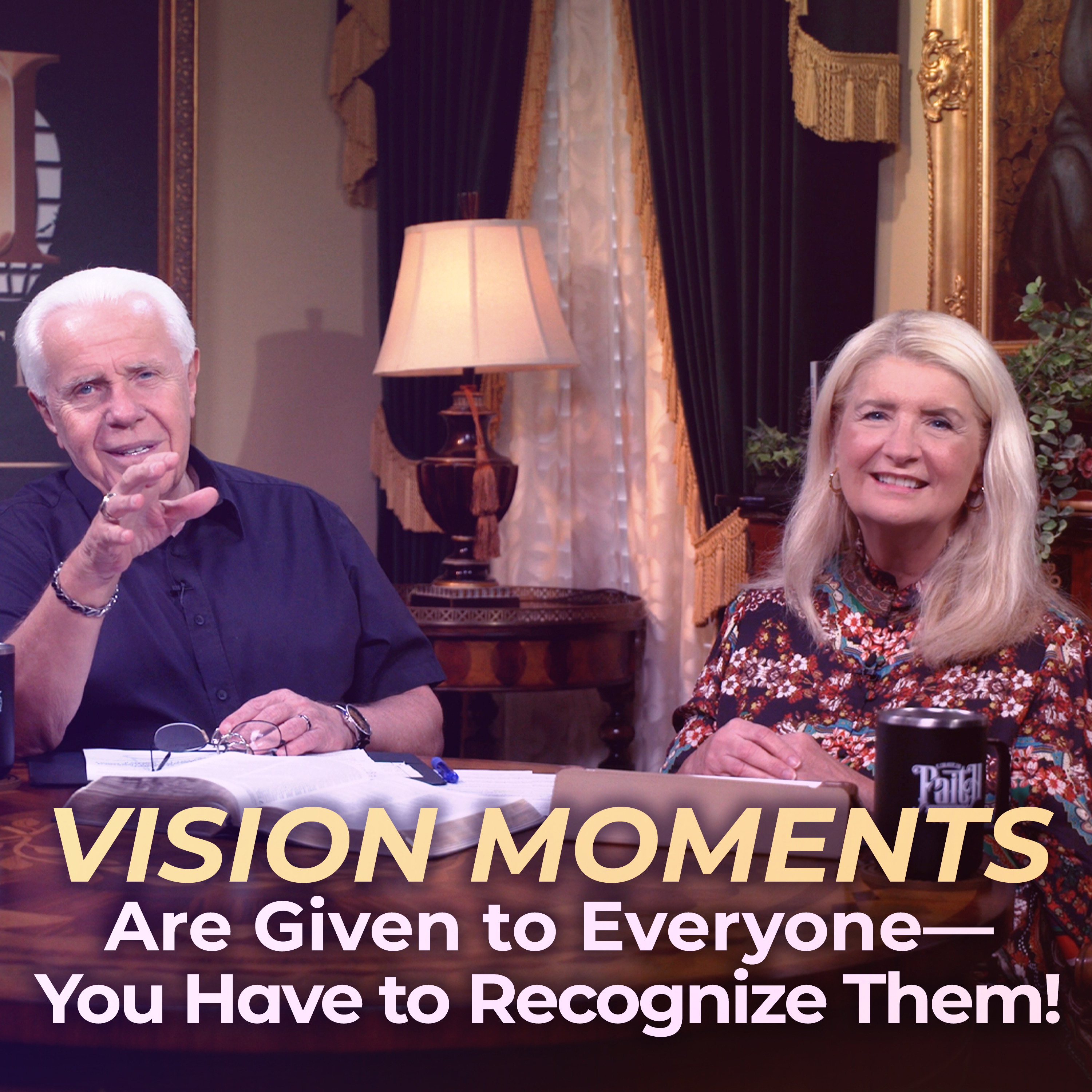 Vision Moments Are Given to Everyone—You Have to Recognize Them!
