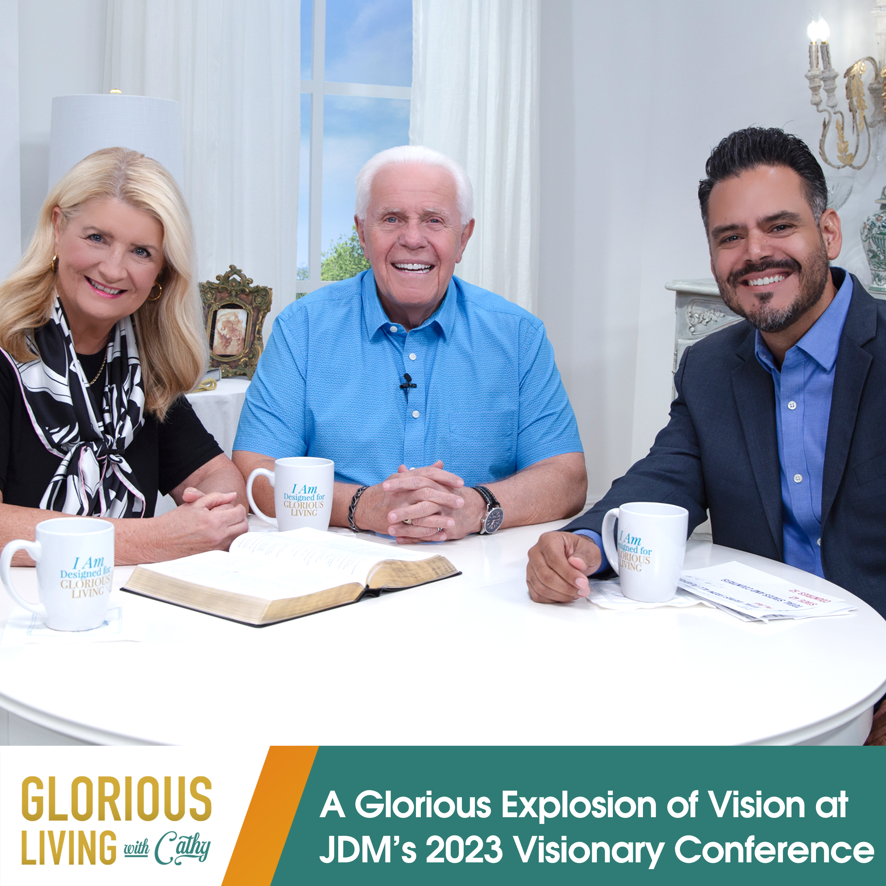 Glorious Living with Cathy: Explosion of Vision at JDM’s 2023 Visionary Conference