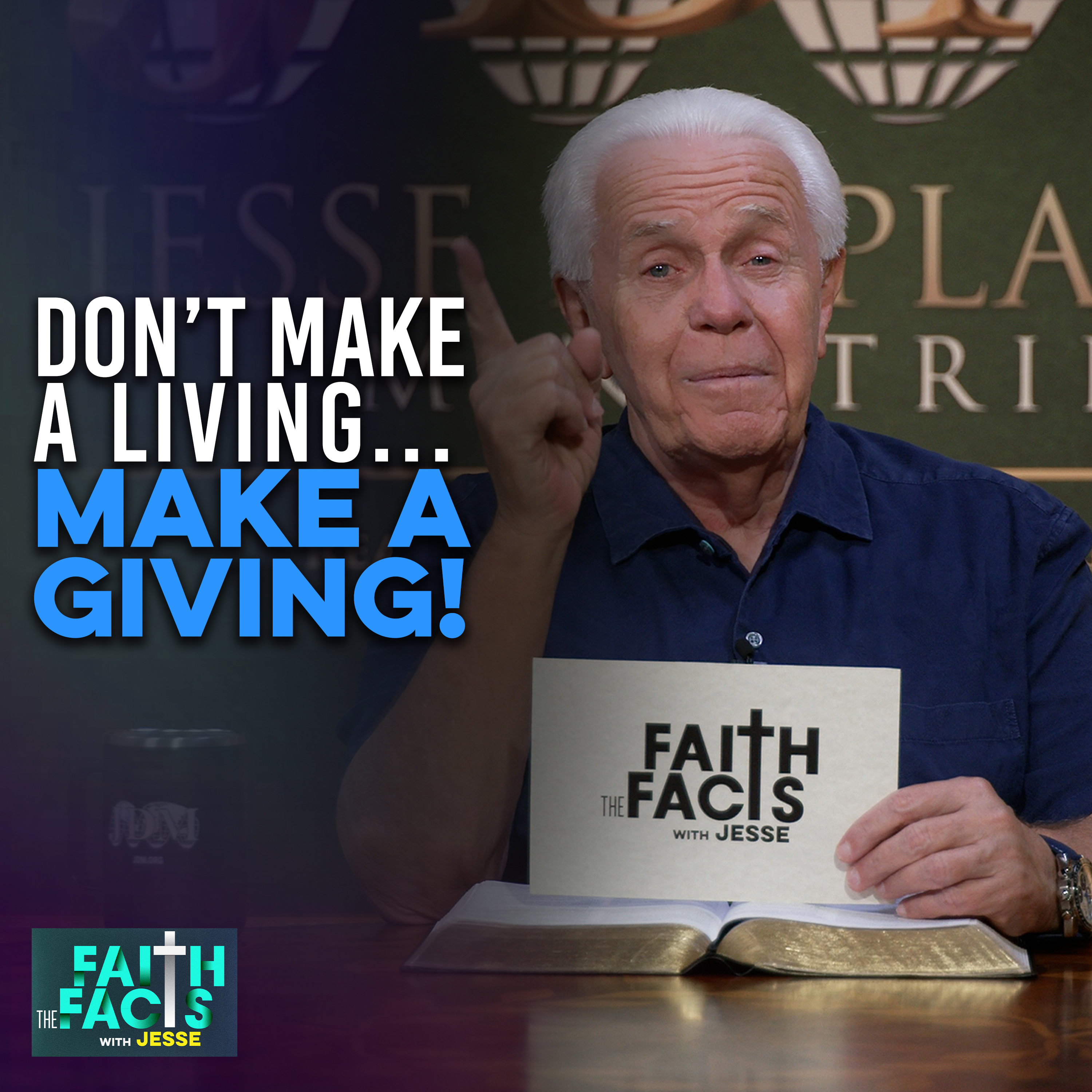 Don't Make A Living...Make A Giving!