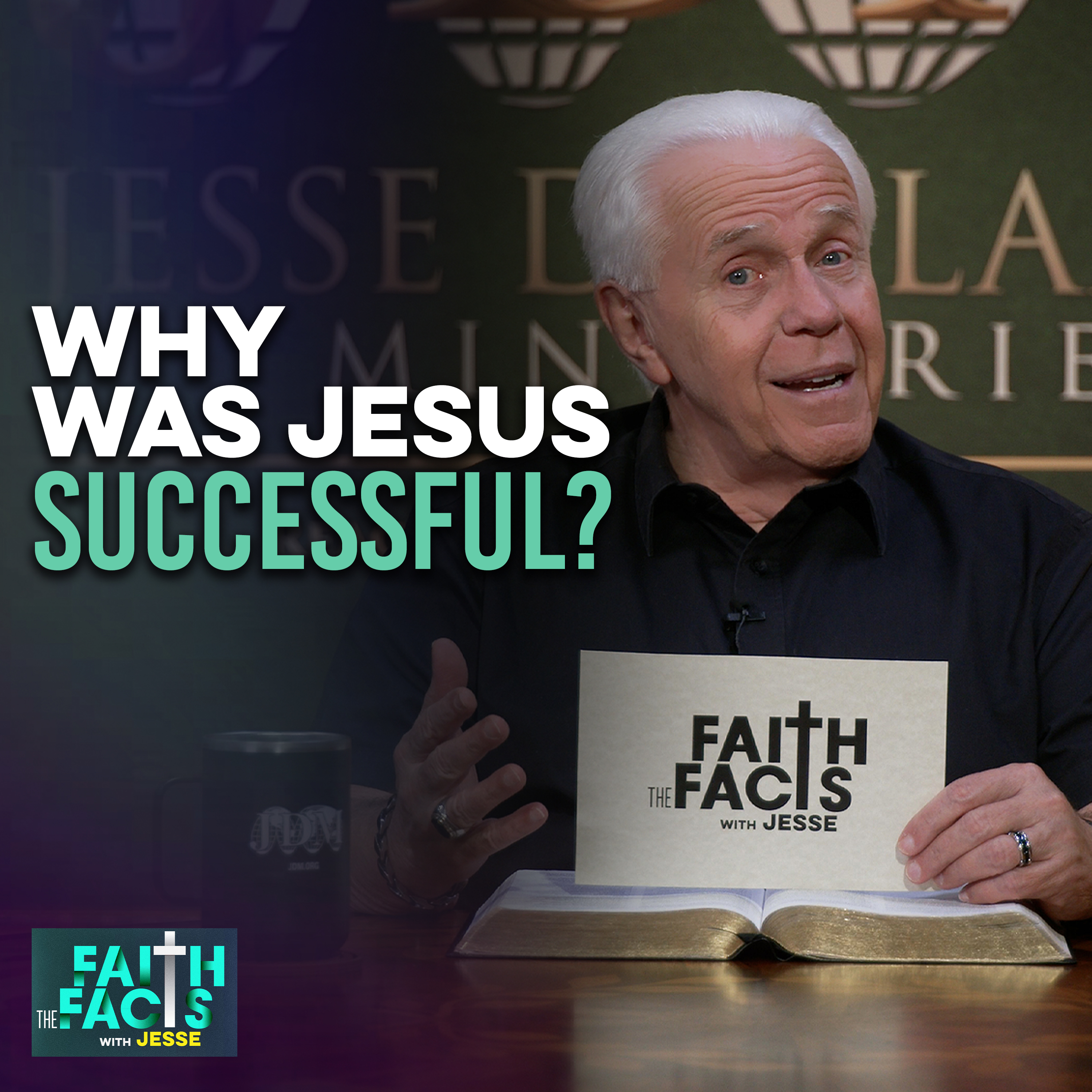 Why Was Jesus Successful?