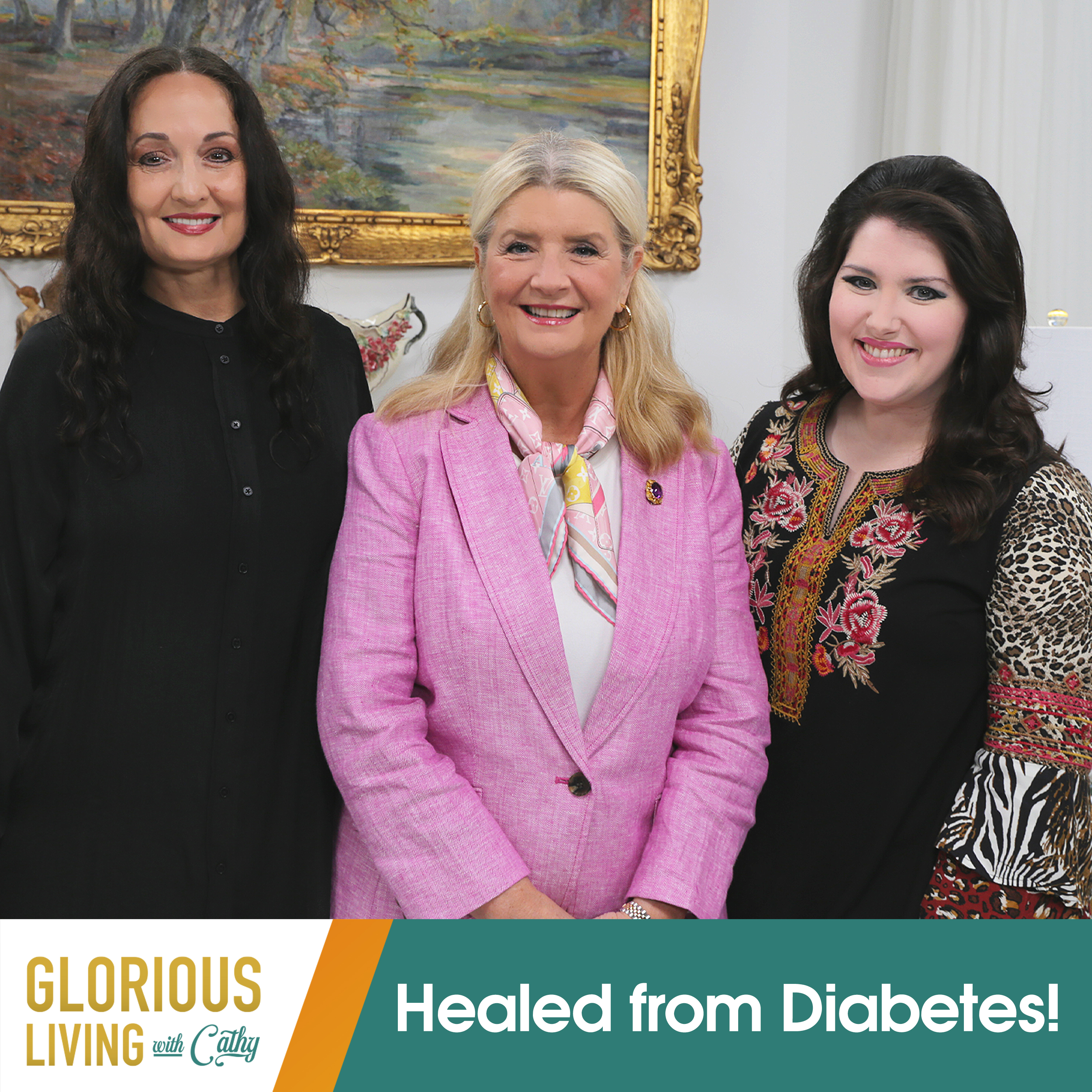 Glorious Living with Cathy: Healed from Diabetes! 