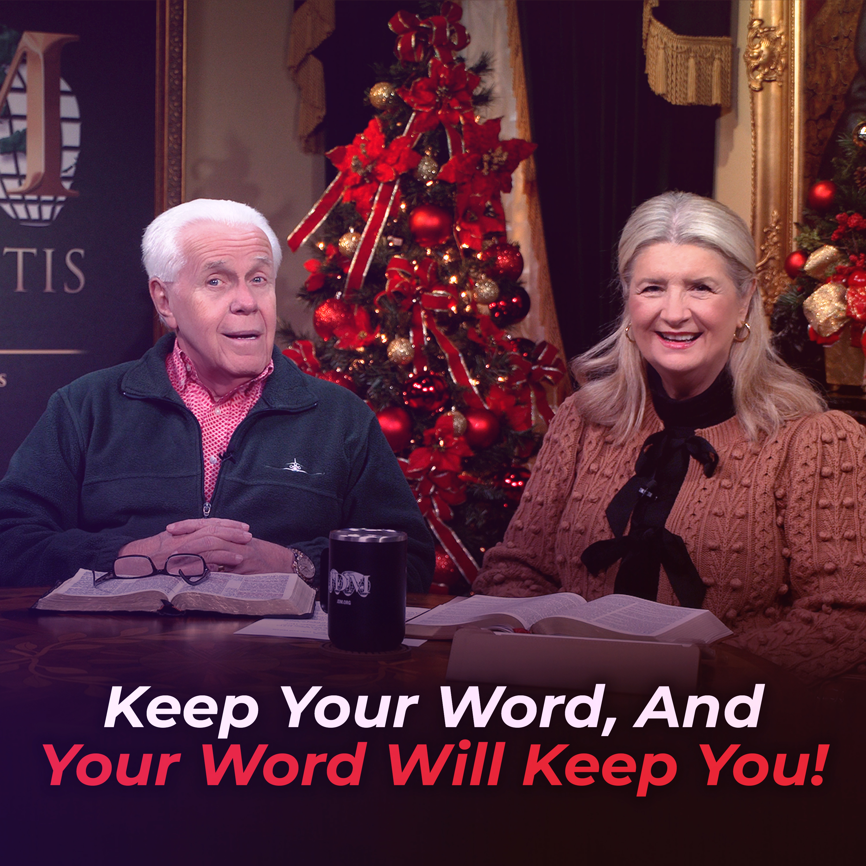 Keep Your Word, and Your Word will Keep You!