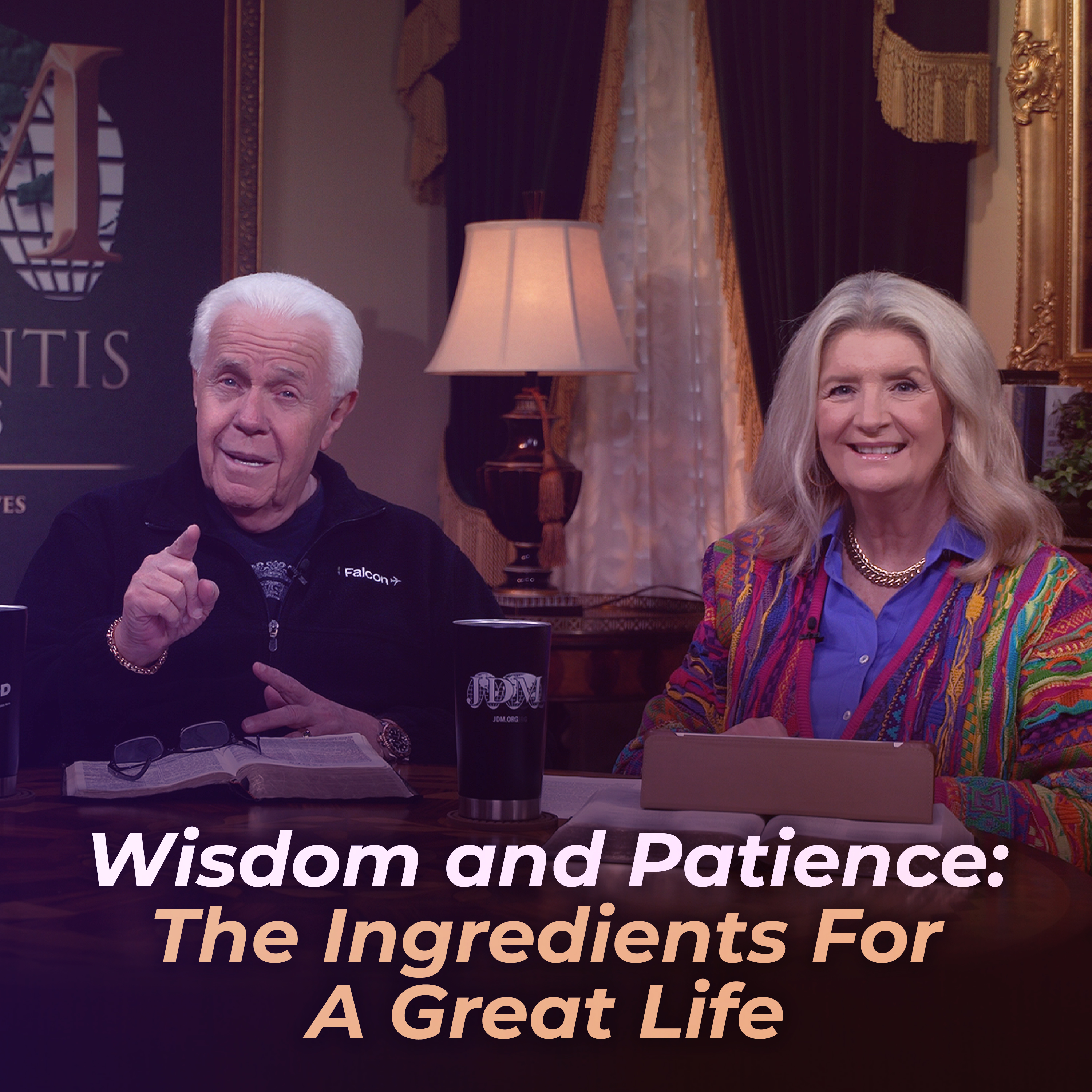 Wisdom and Patience: The Ingredients For A Great Life