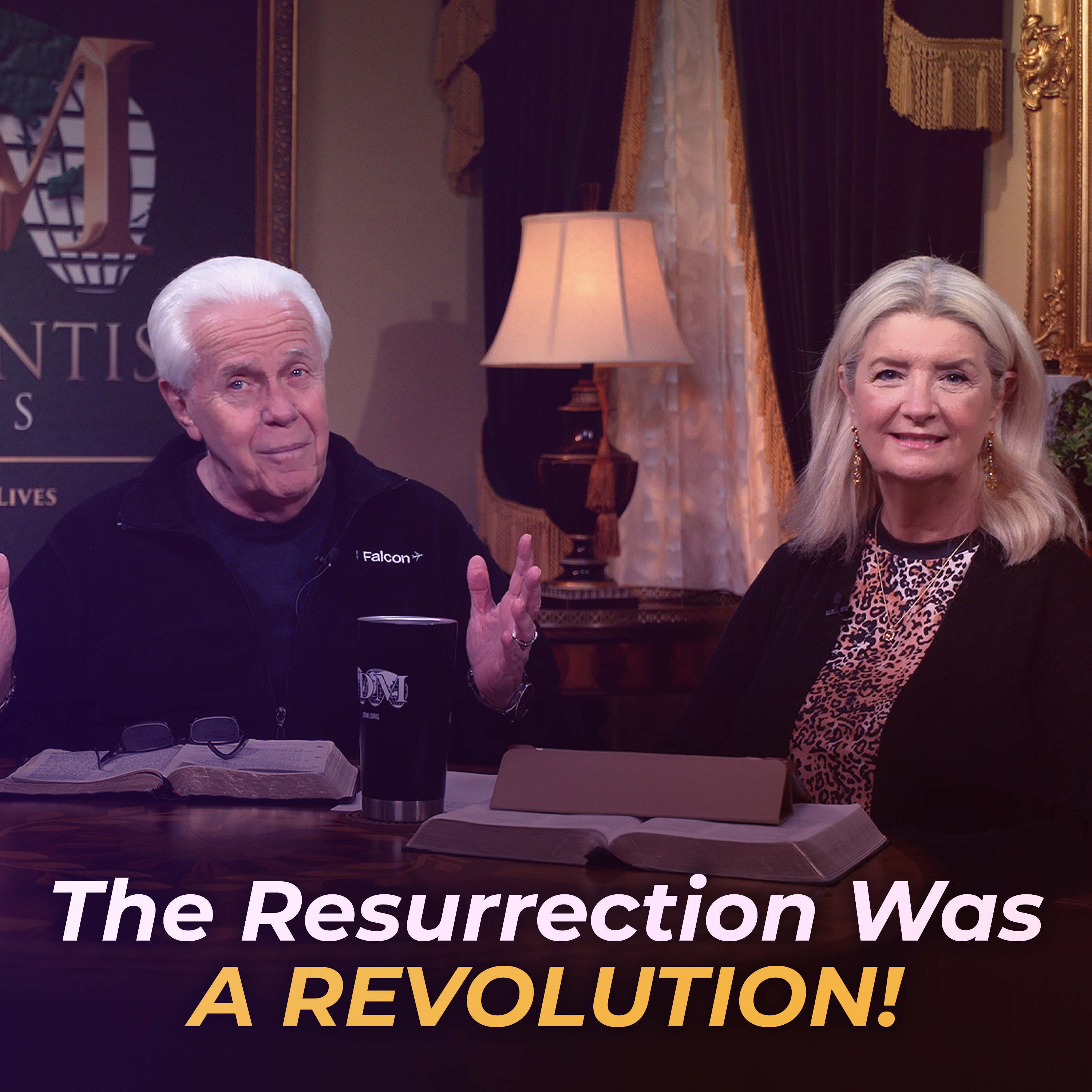 The Resurrection Was A Revolution!
