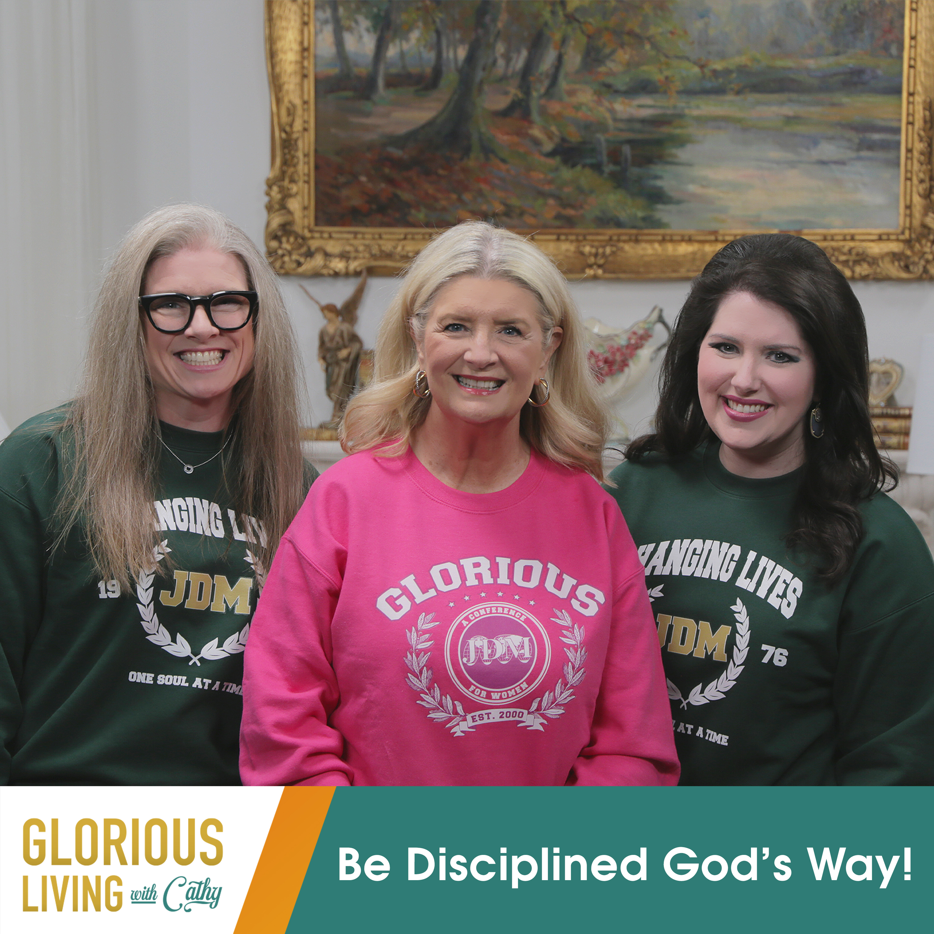 Glorious Living with Cathy: Be Disciplined God’s Way!