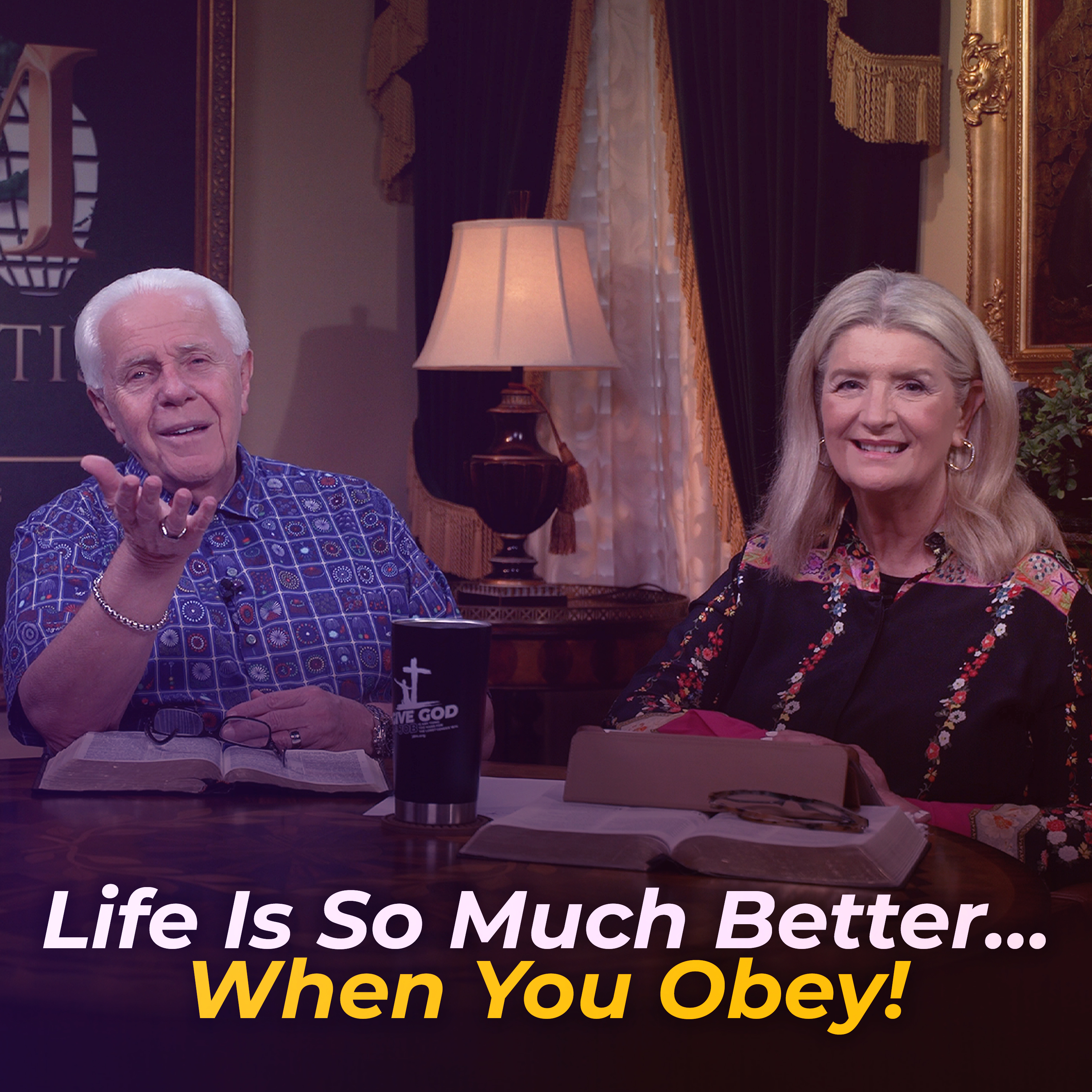 Life Is So Much Better…When You Obey!