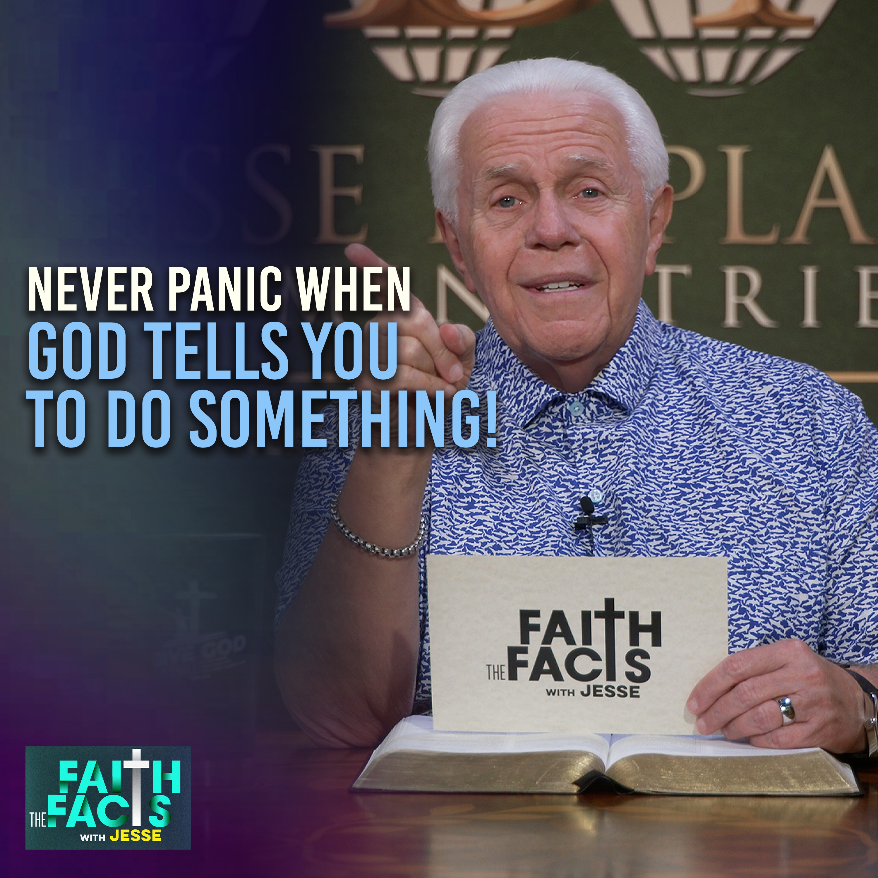 Never Panic When God Tells You To Do Something!