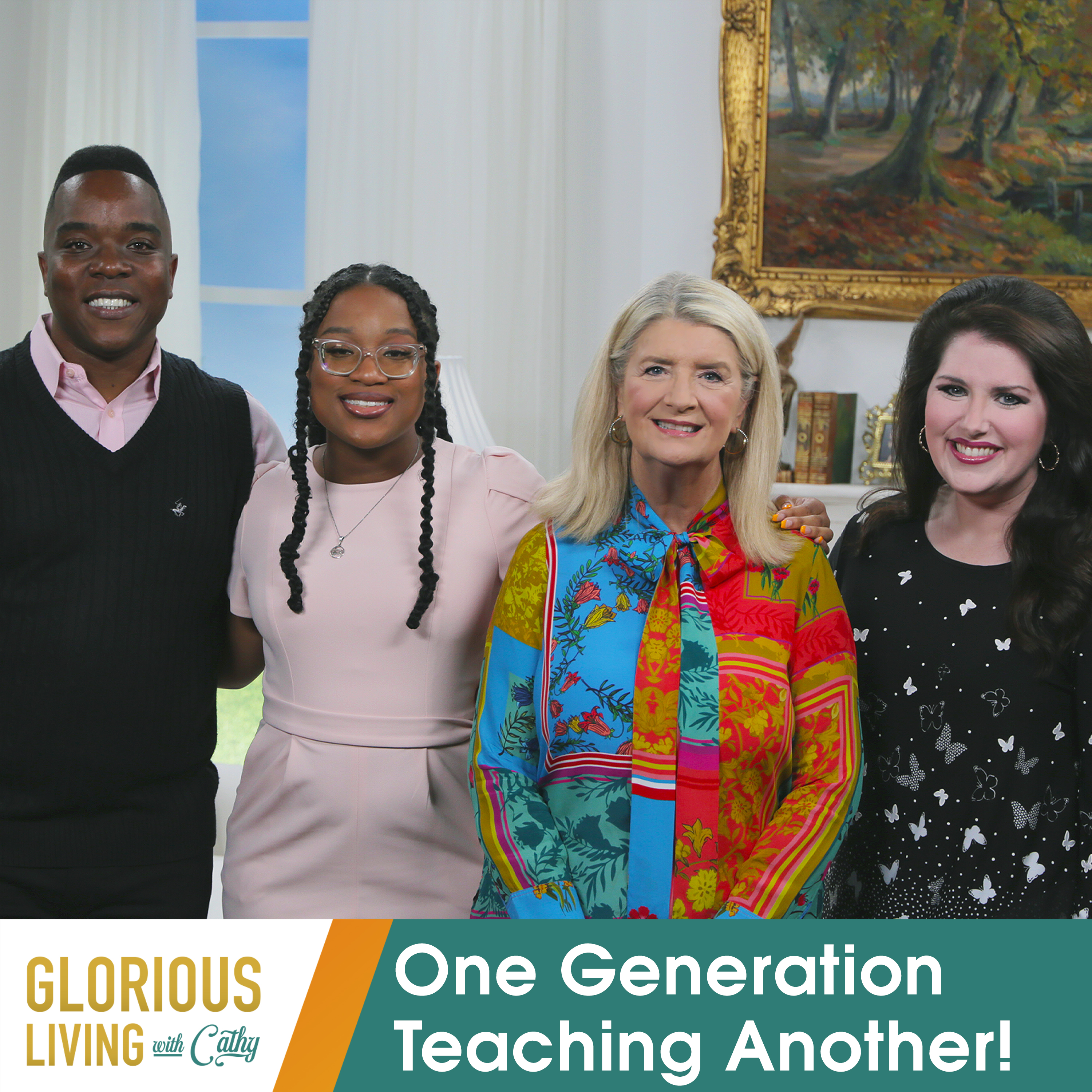 Glorious Living with Cathy: One Generation Teaching Another!