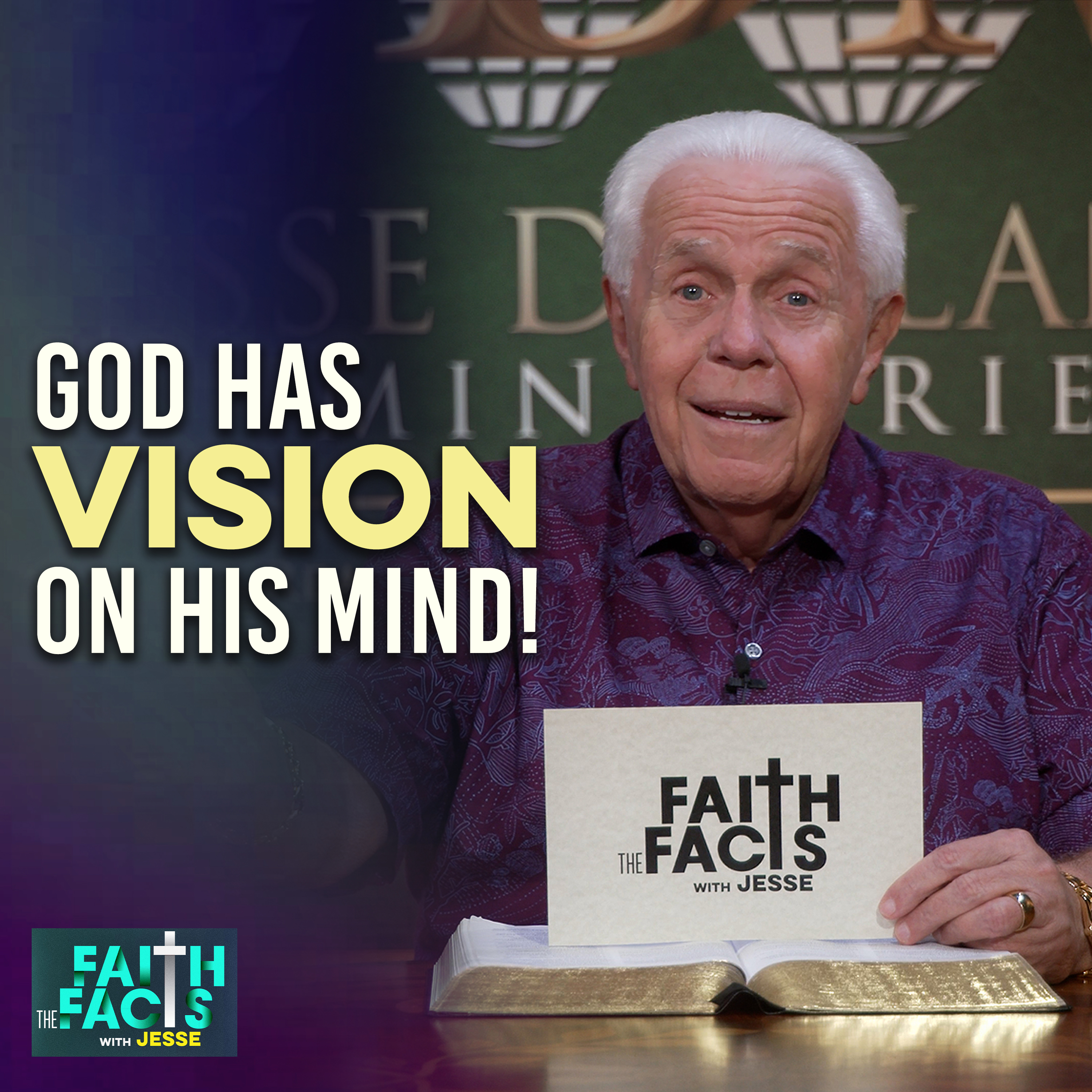 God has Vision on His Mind!