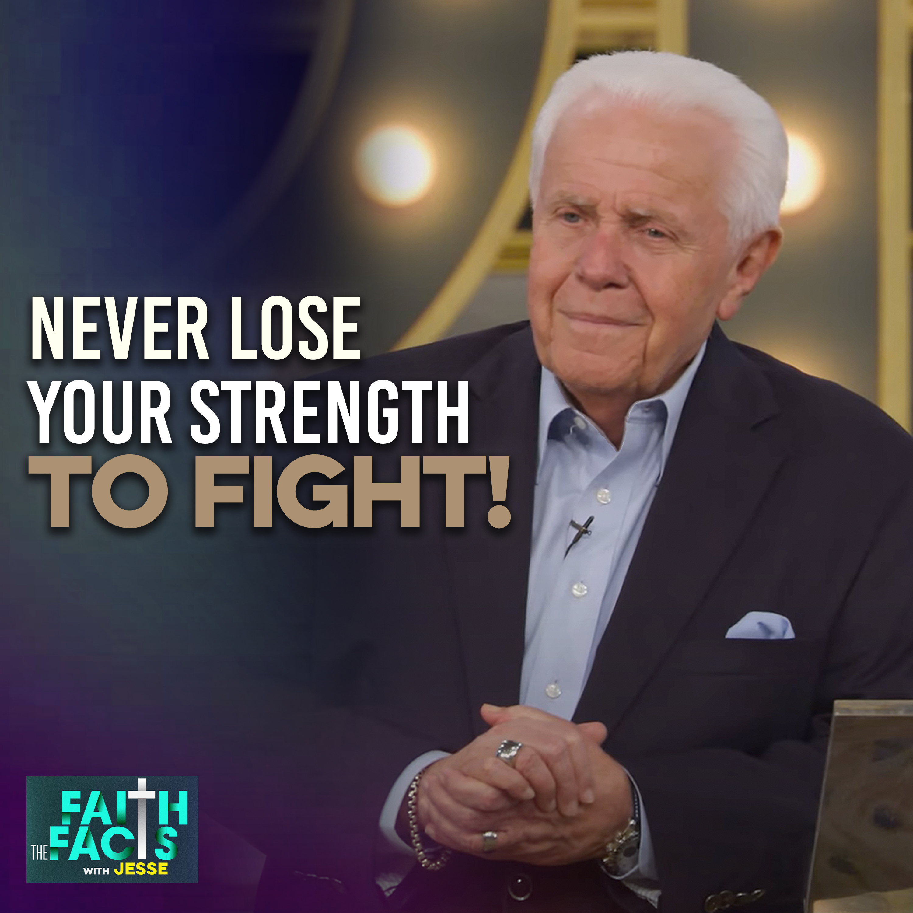 Never Lose Your Strength To Fight!