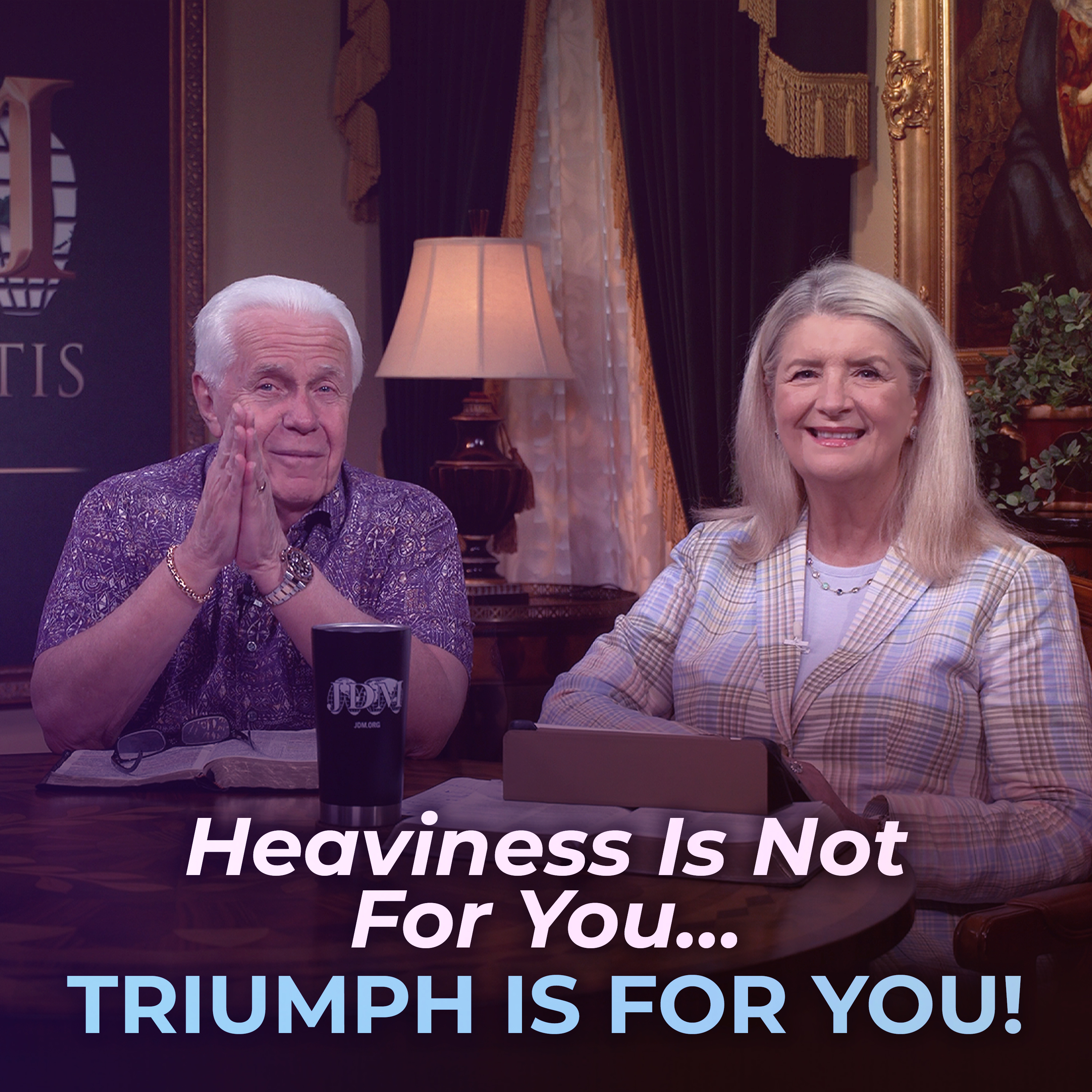 Heaviness Is Not For You…Triumph Is For You!