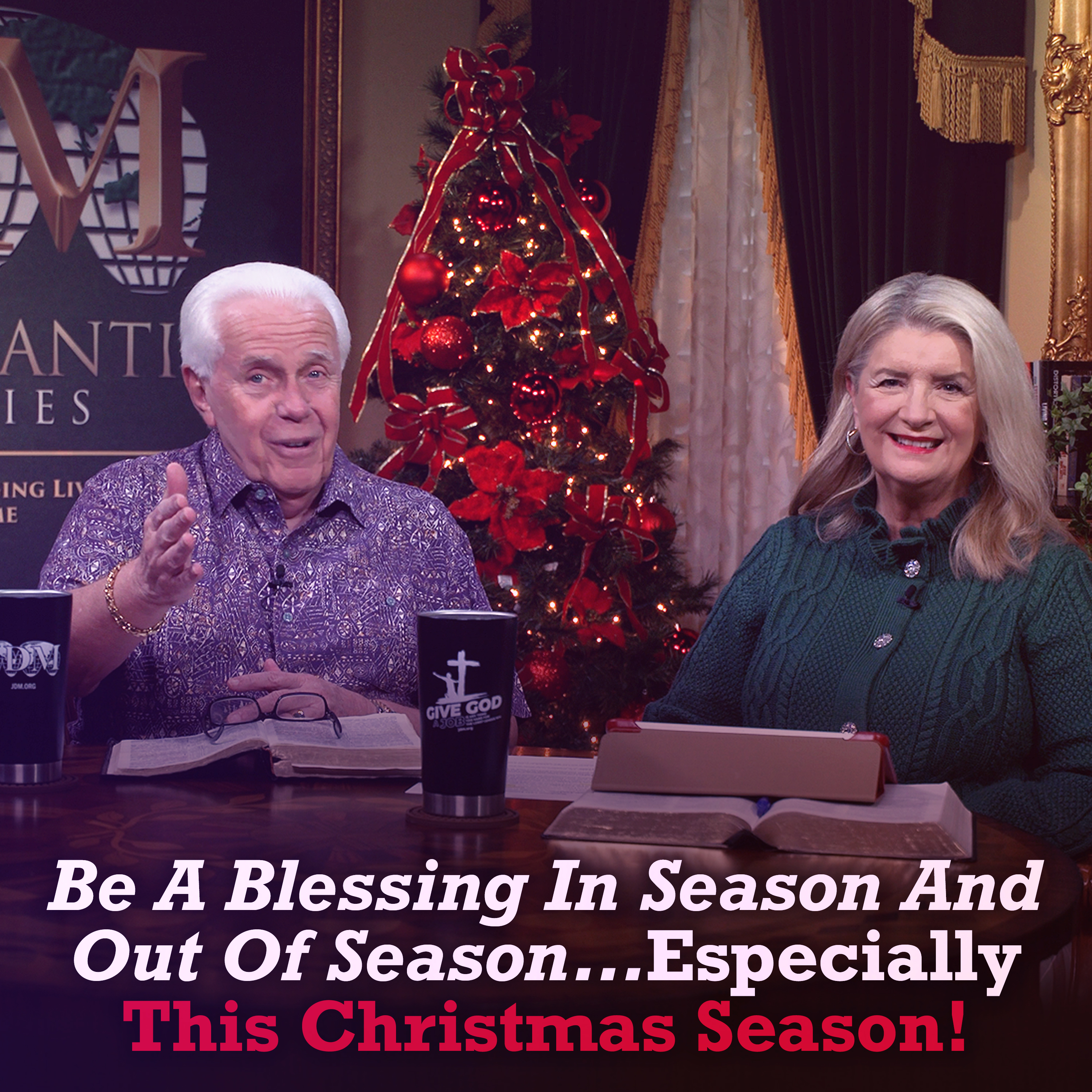 Be A Blessing In Season And Out Of Season…Especially This Christmas Season!