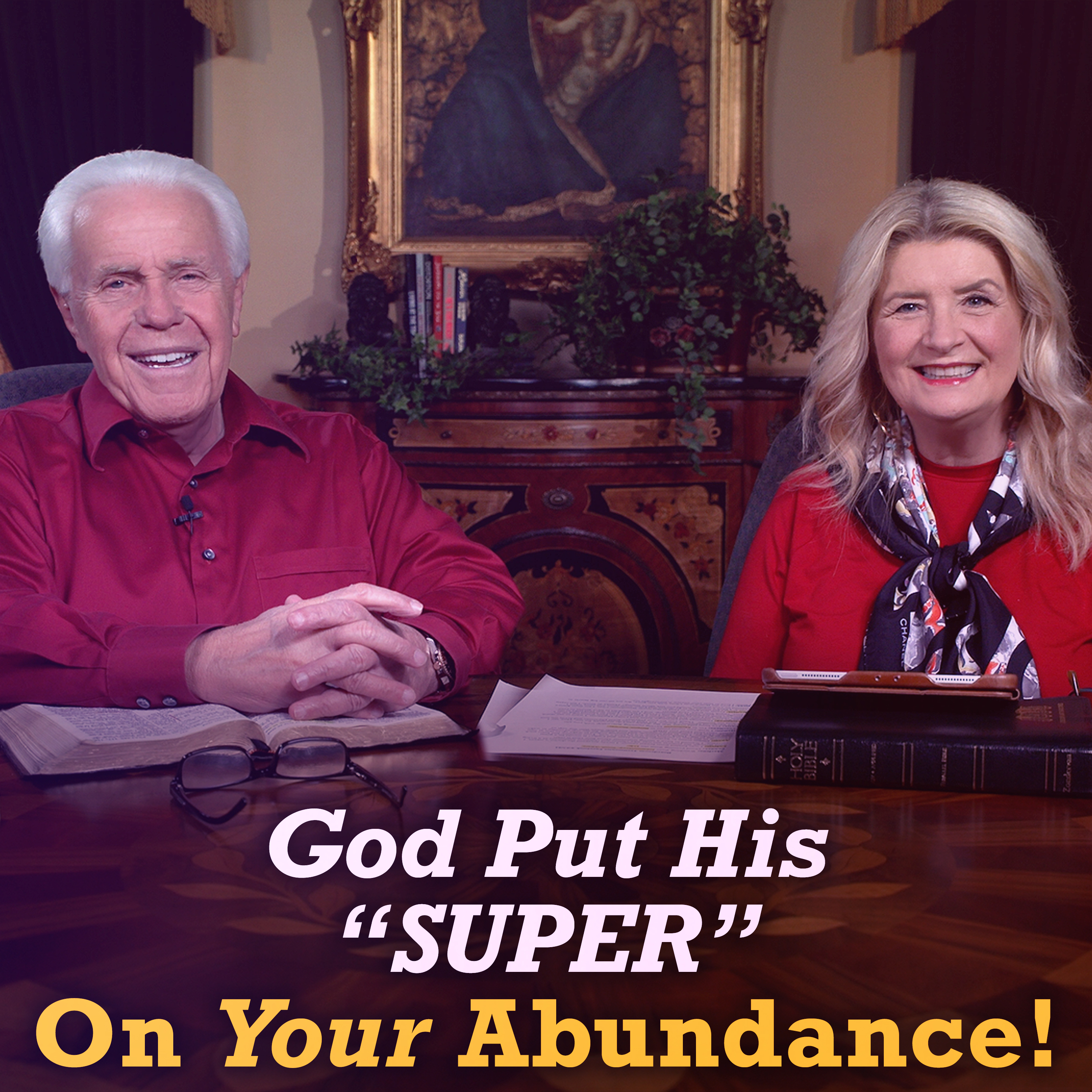 God Put His “Super” On Your Abundance!