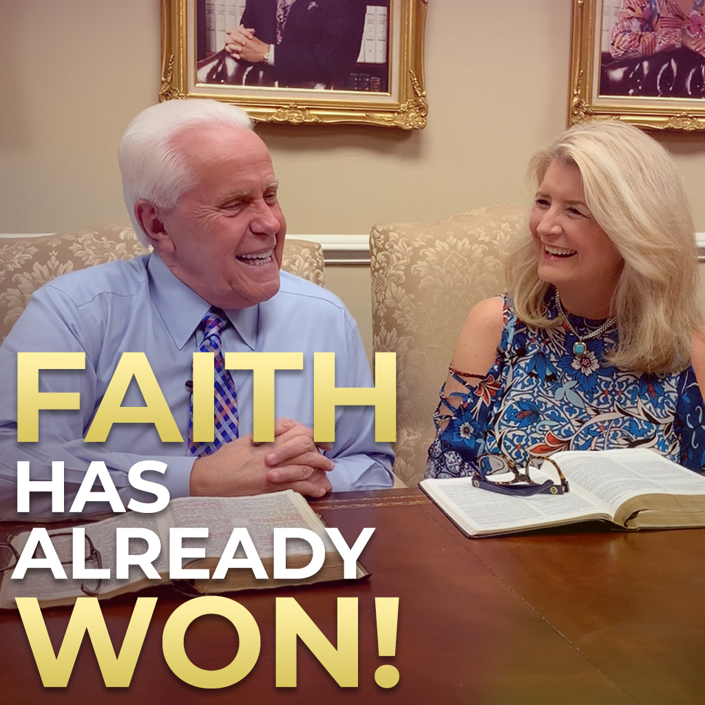 Faith Has Already WON!