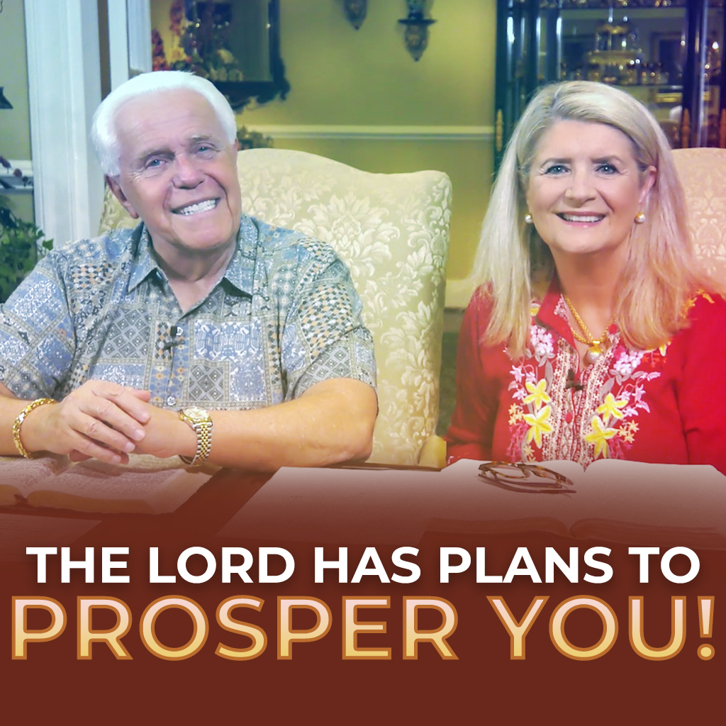 The Lord Has Plans To Prosper You! 
