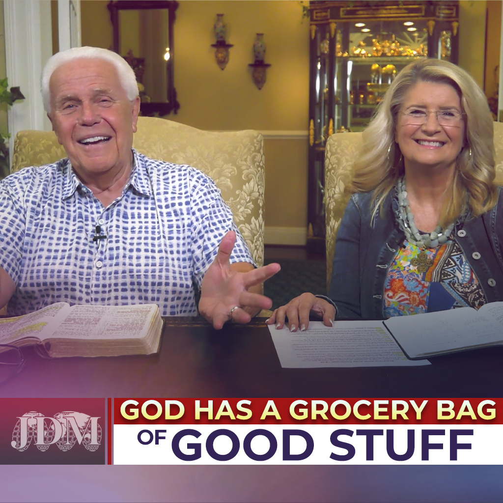 God Has A Grocery Bag full of GOOD Stuff! 
