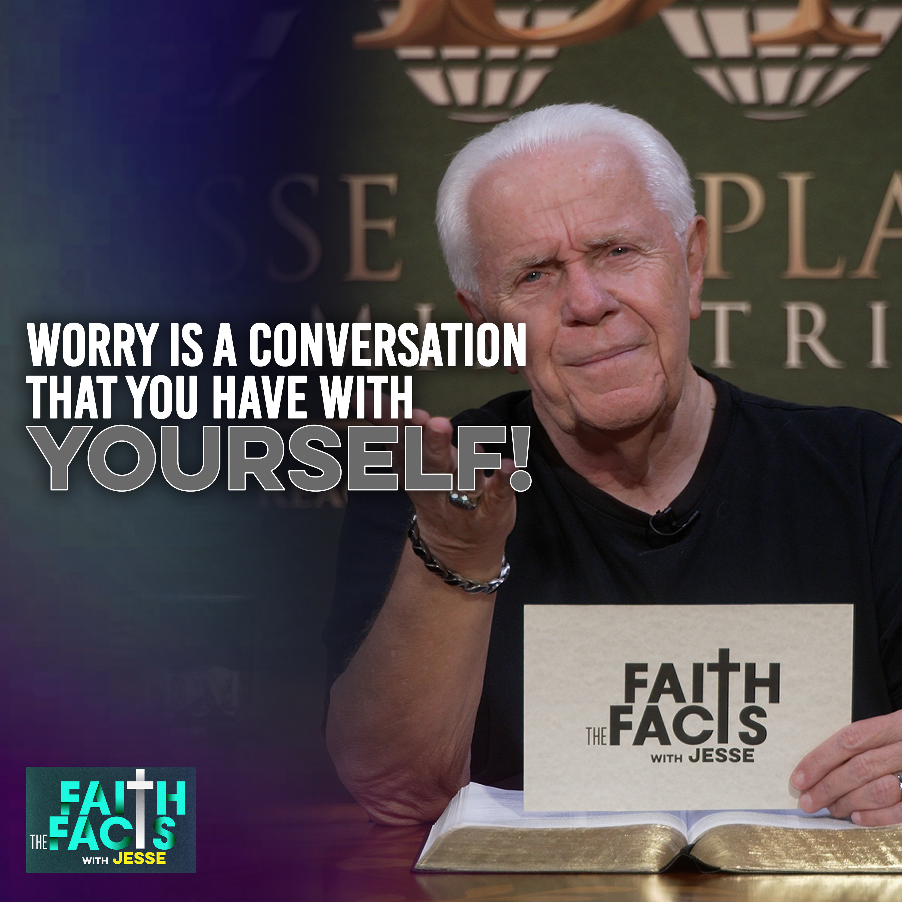 Worry Is A Conversation That You Have With Yourself!