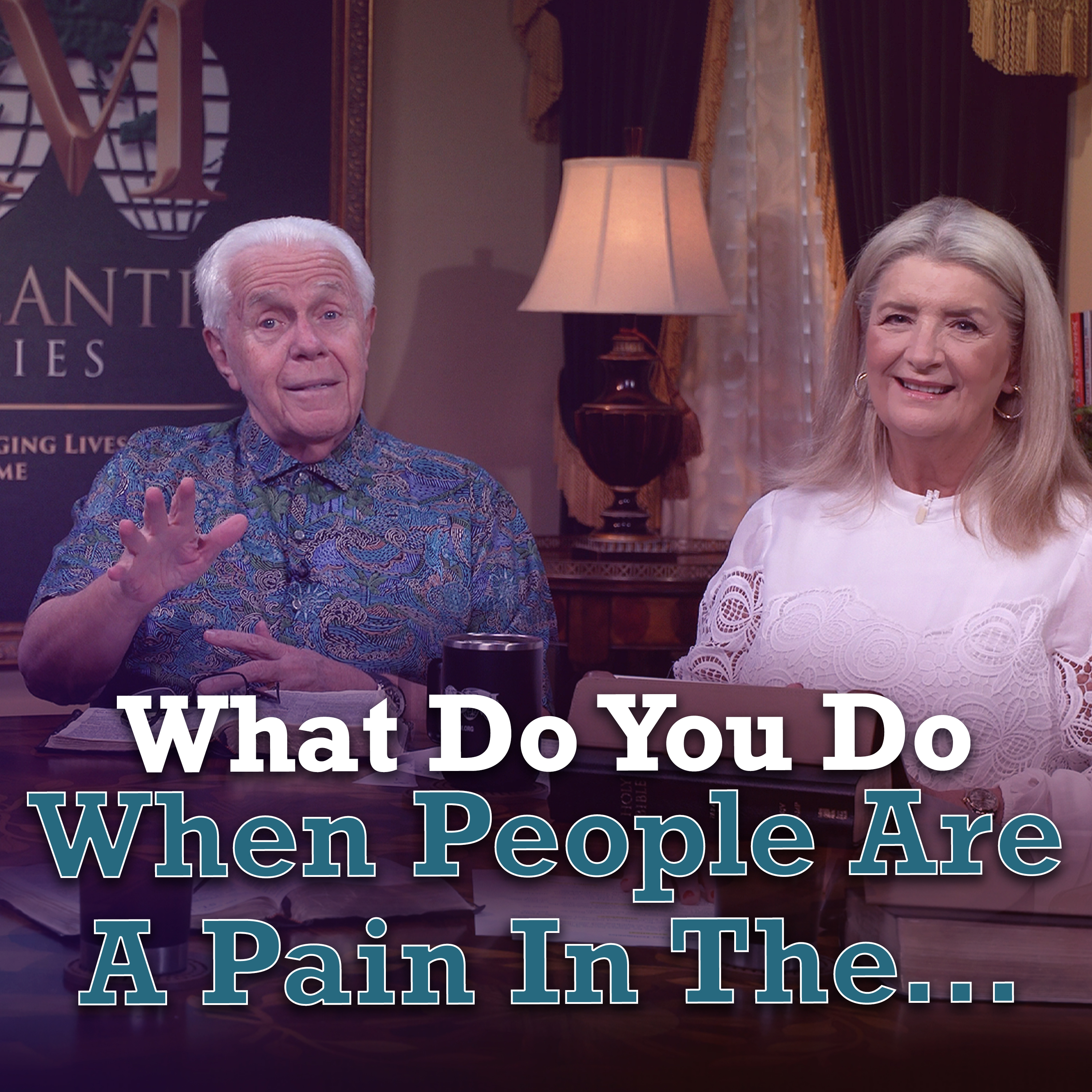 What Do You Do When People Are A Pain In The…