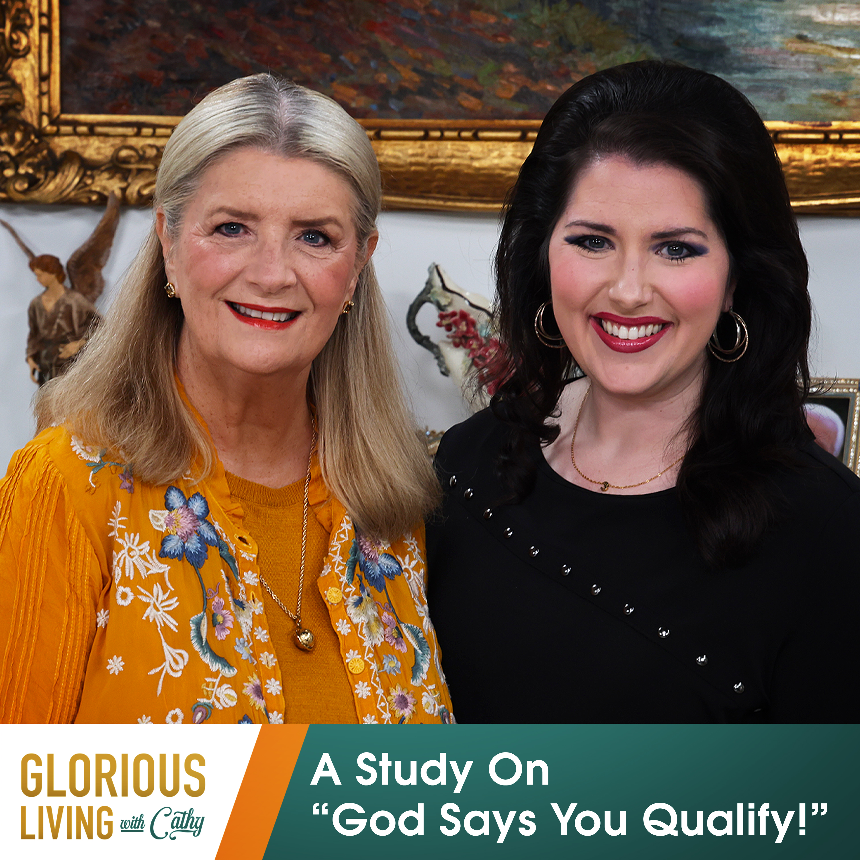 Glorious Living with Cathy: A Study On “God Says You Qualify!”