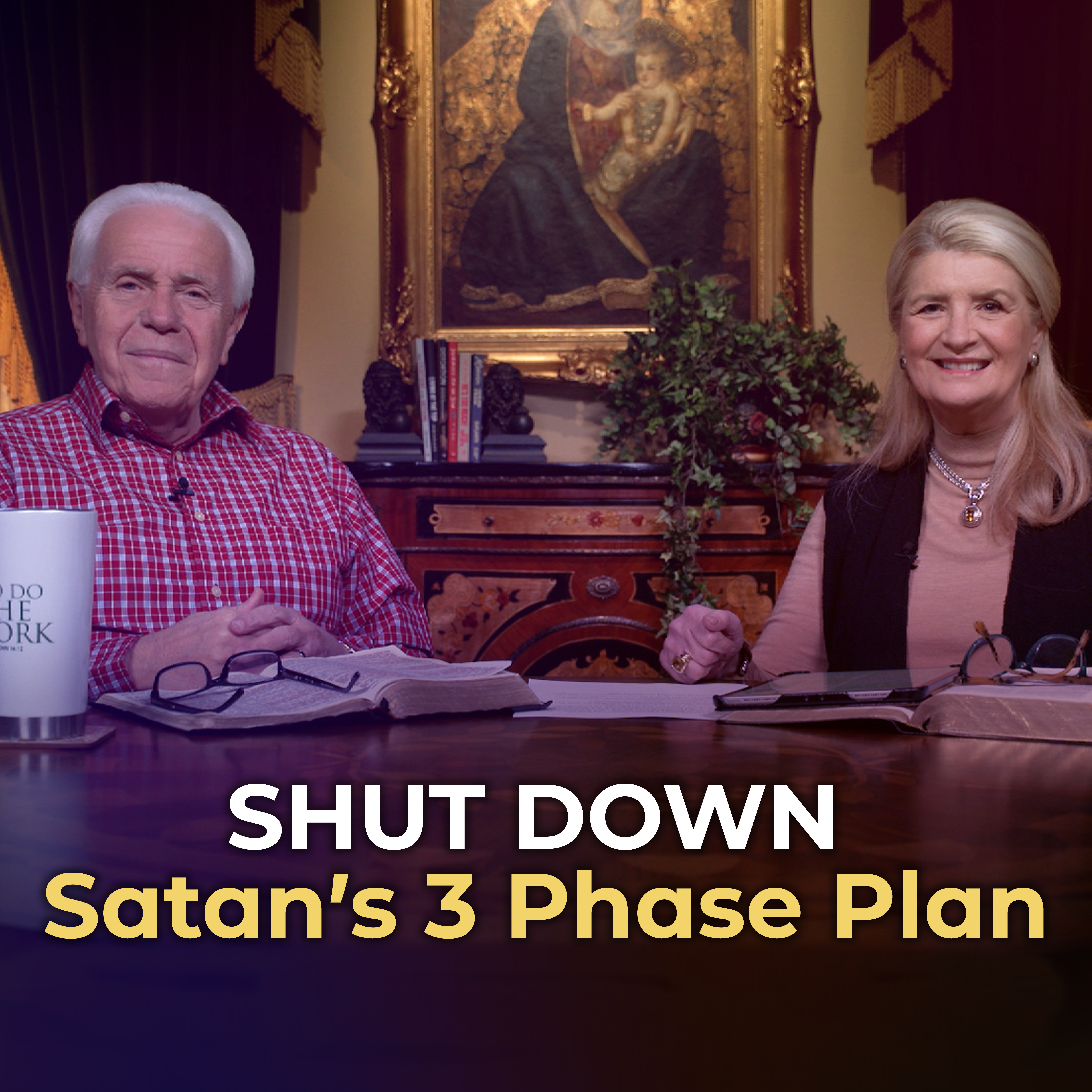 Shut Down Satan’s 3 Phase Plan